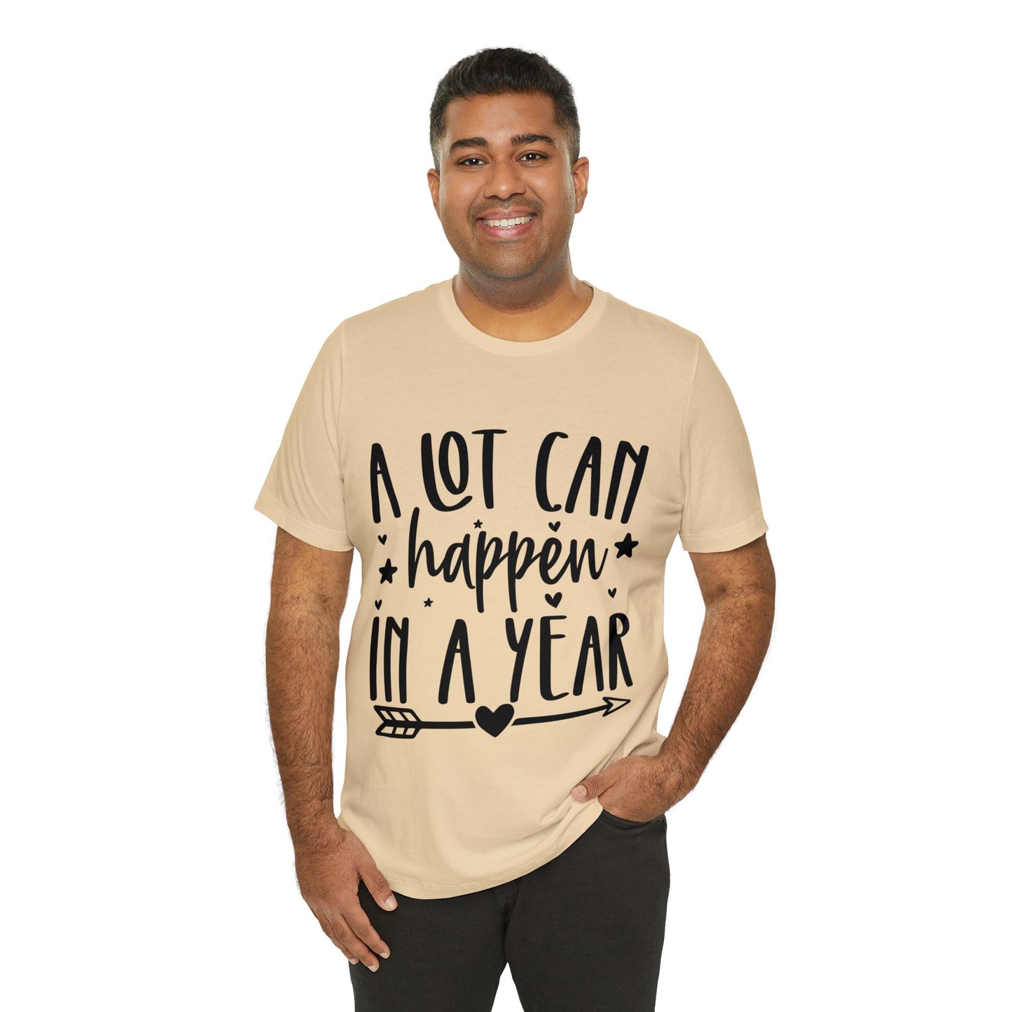A Lot Can Happen Unisex Jersey Short Sleeve Tee