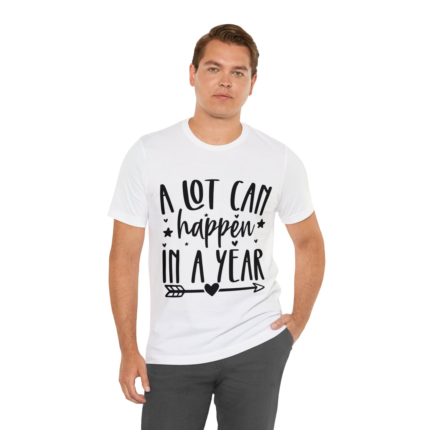 A Lot Can Happen Unisex Jersey Short Sleeve Tee