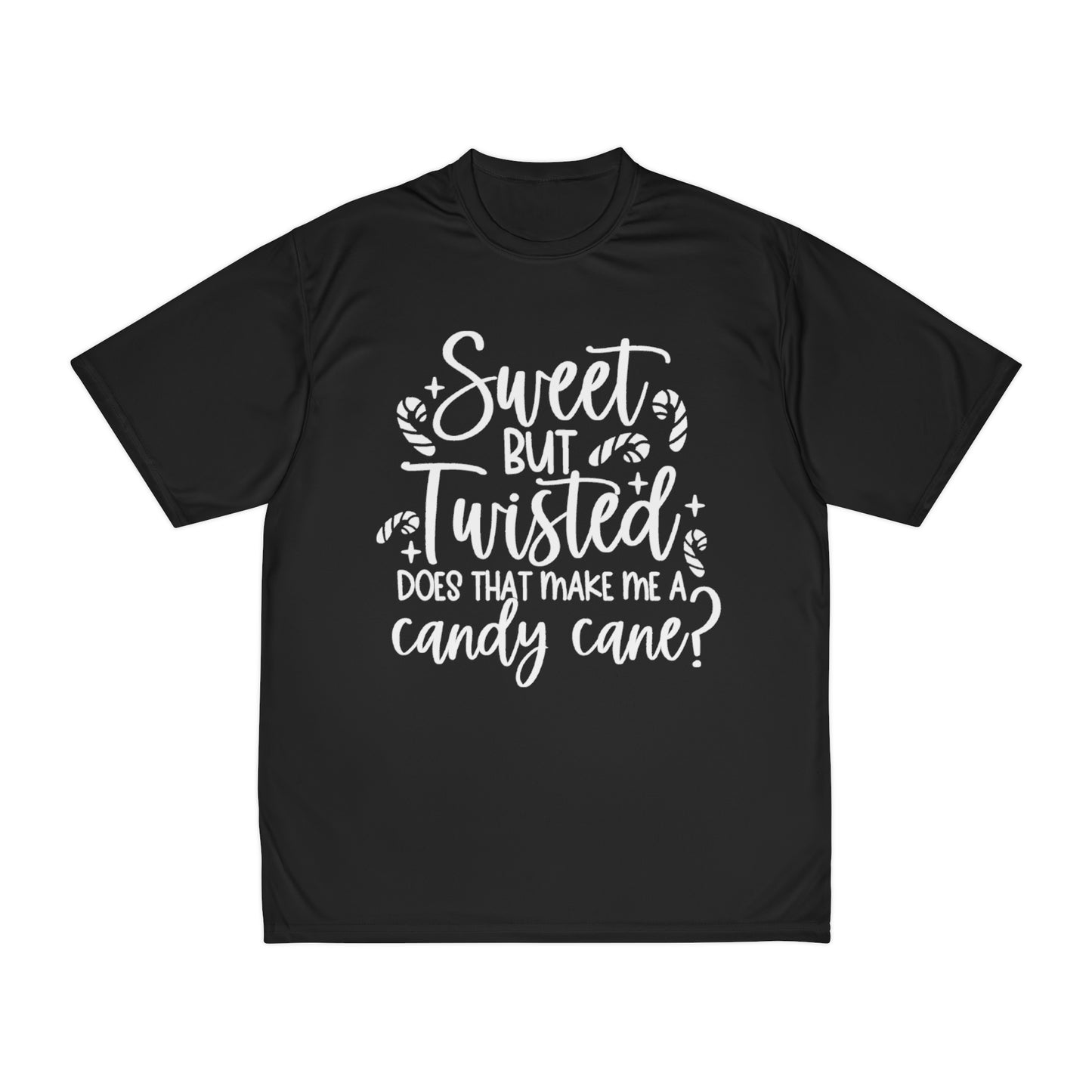 Sweet But Twisted Men's Performance T-Shirt