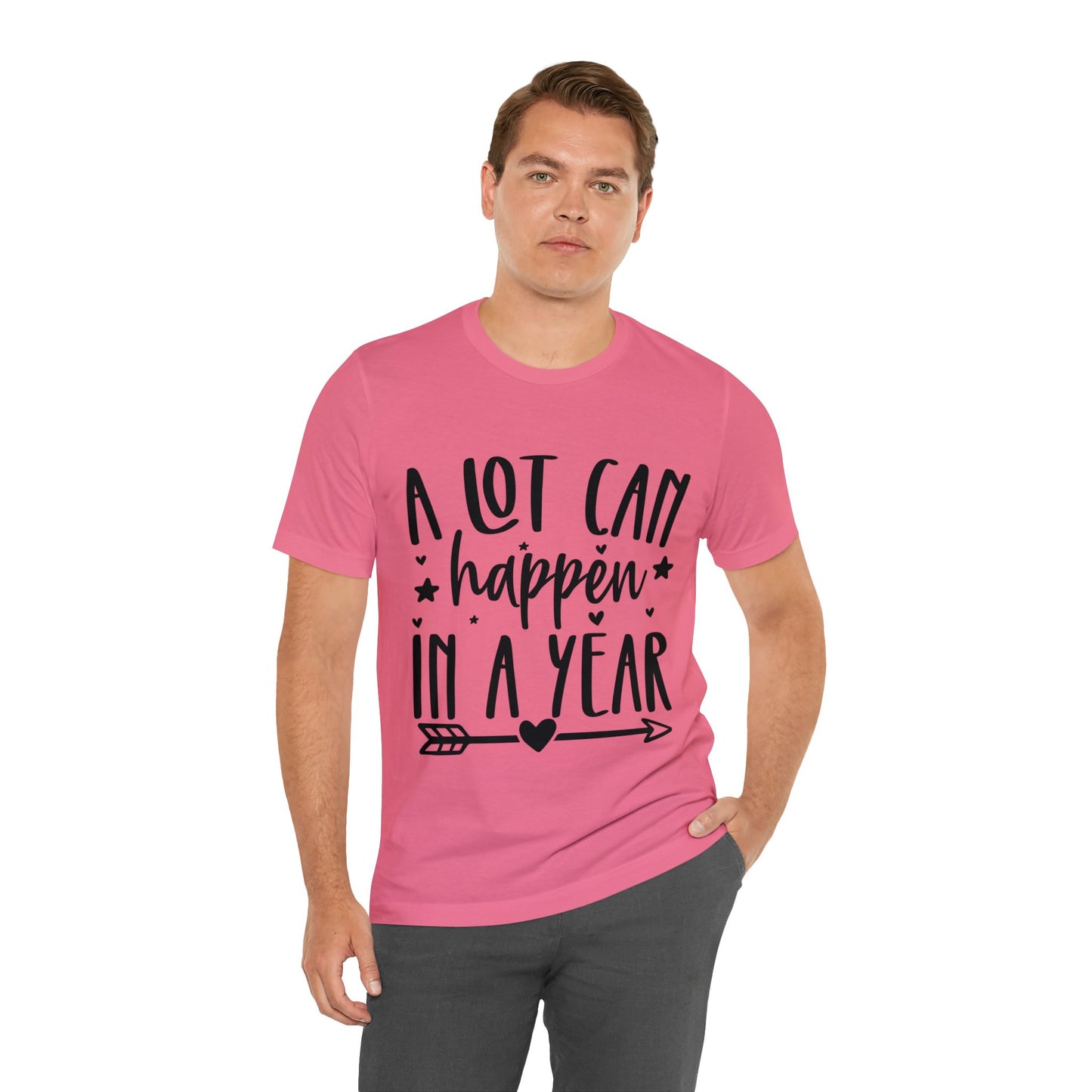 A Lot Can Happen Unisex Jersey Short Sleeve Tee