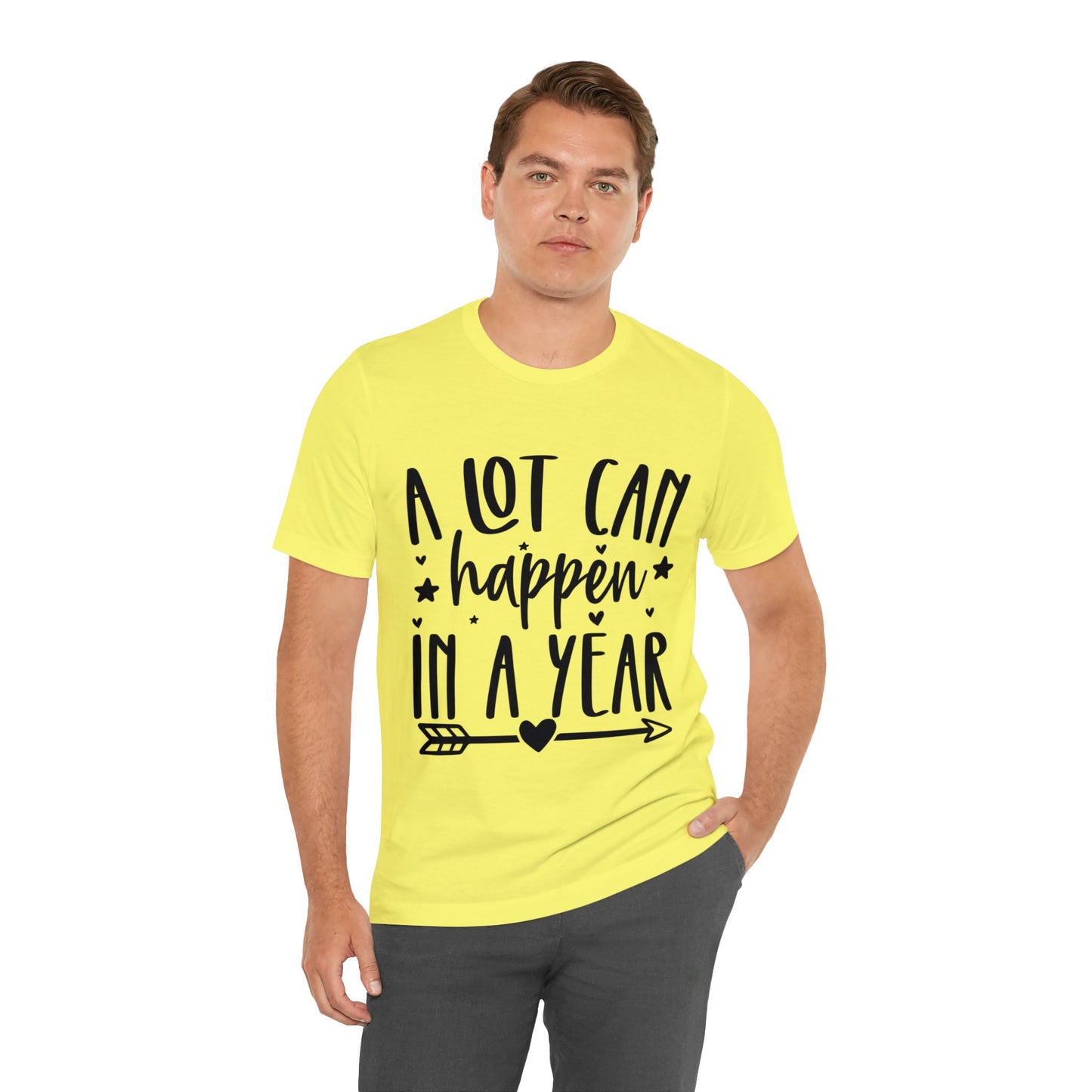 A Lot Can Happen Unisex Jersey Short Sleeve Tee