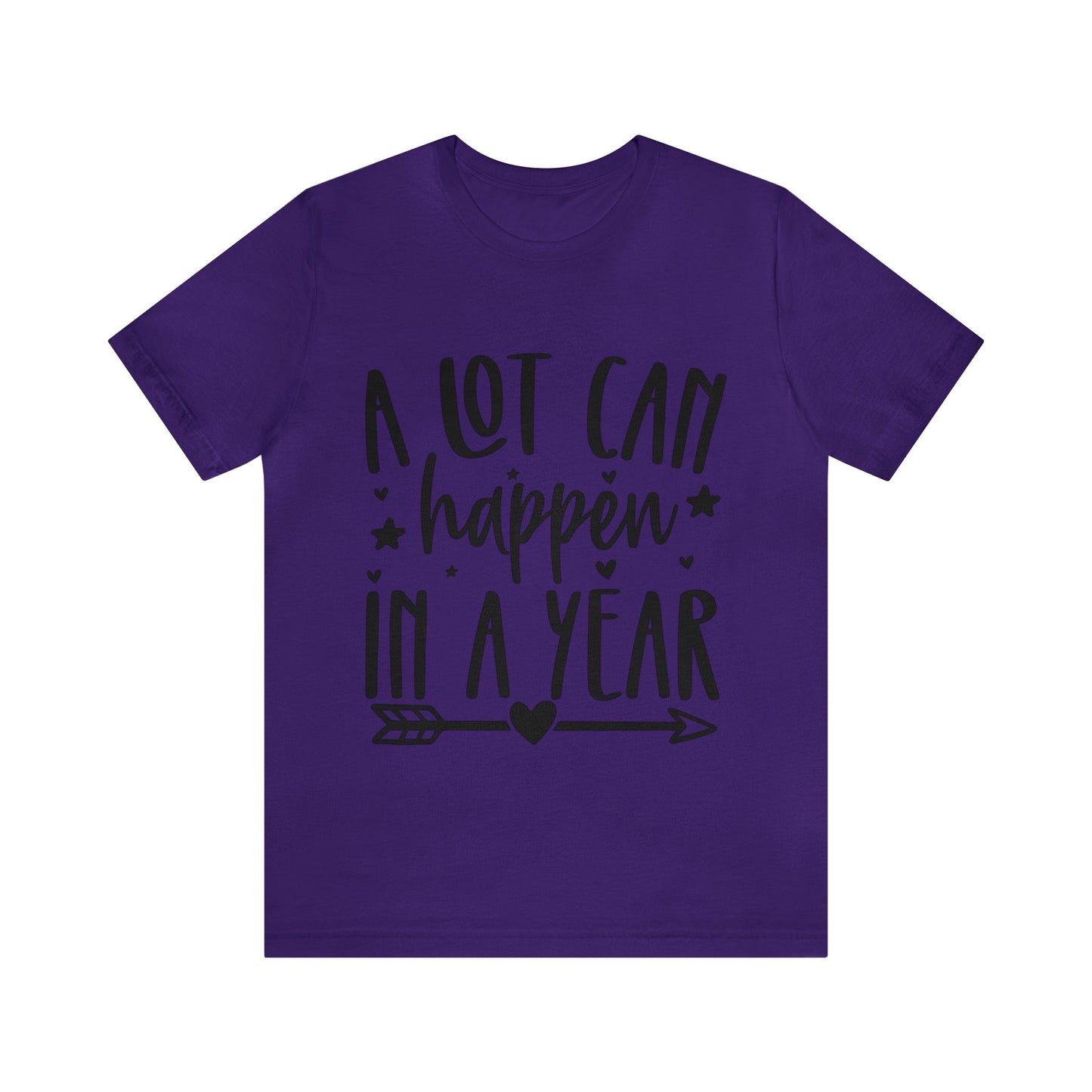A Lot Can Happen Unisex Jersey Short Sleeve Tee