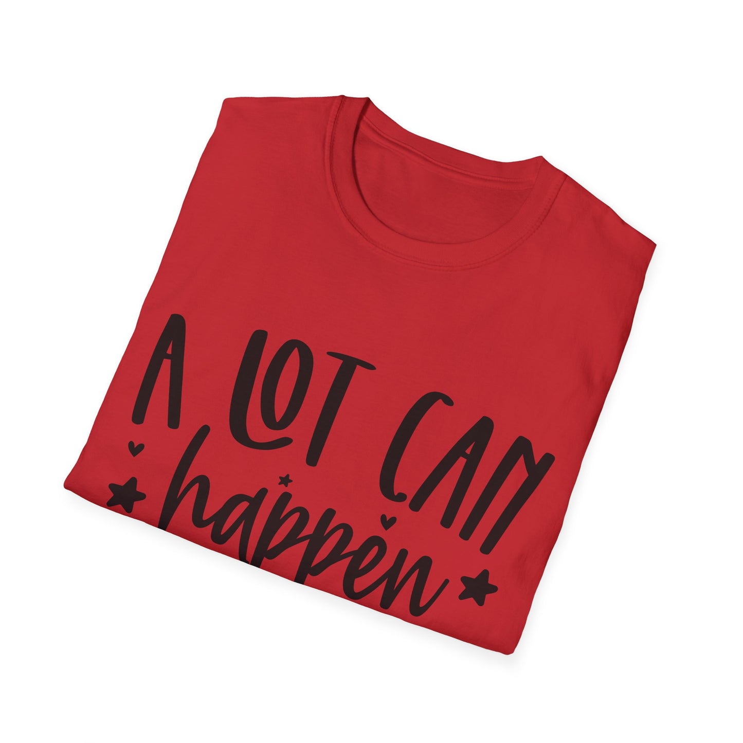 A Lot Can Happen Unisex Softstyle T-Shirt