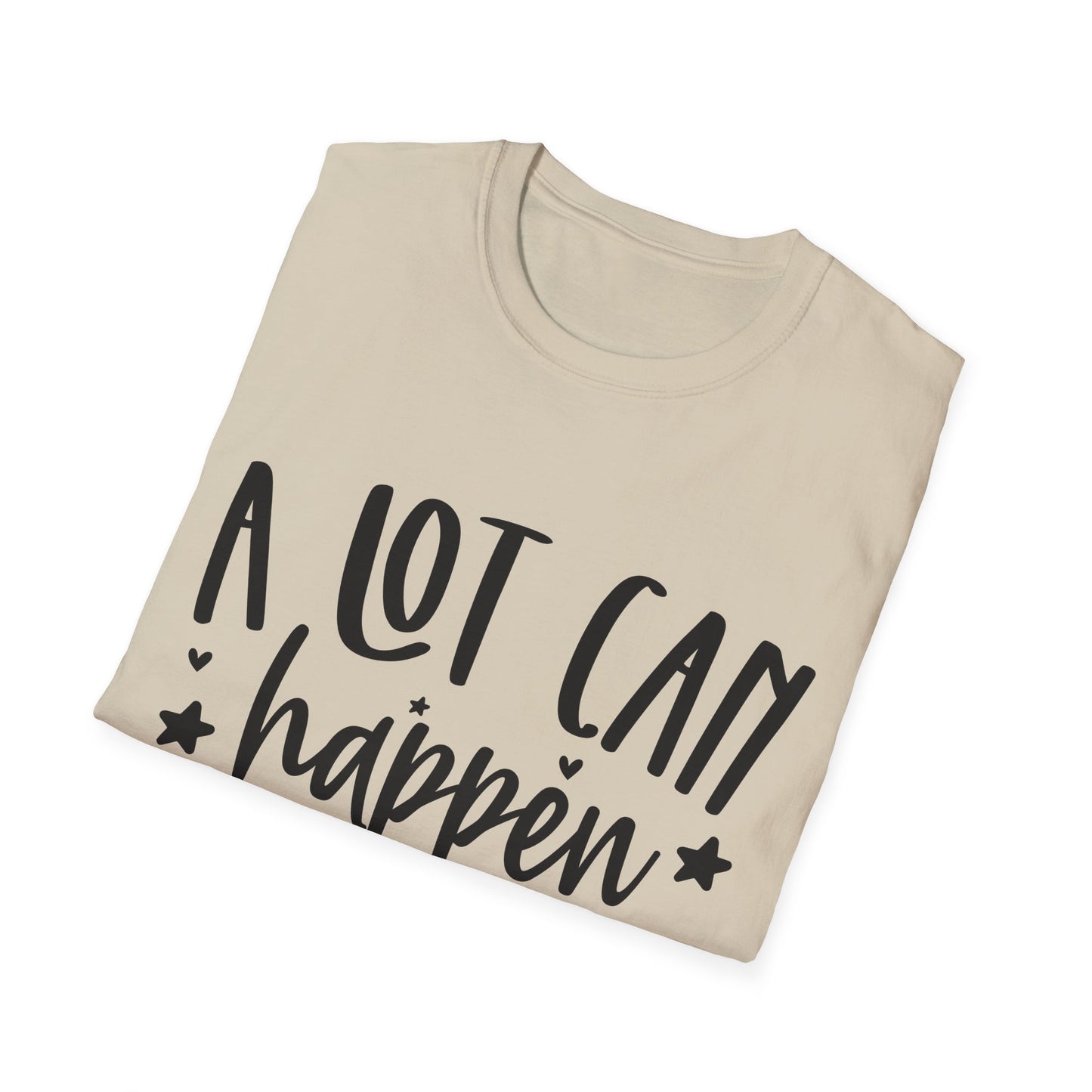 A Lot Can Happen Unisex Softstyle T-Shirt