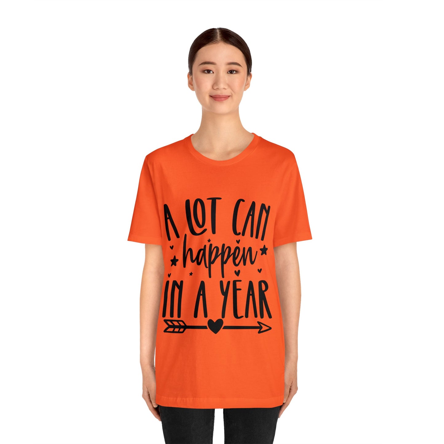 A Lot Can Happen Unisex Jersey Short Sleeve Tee