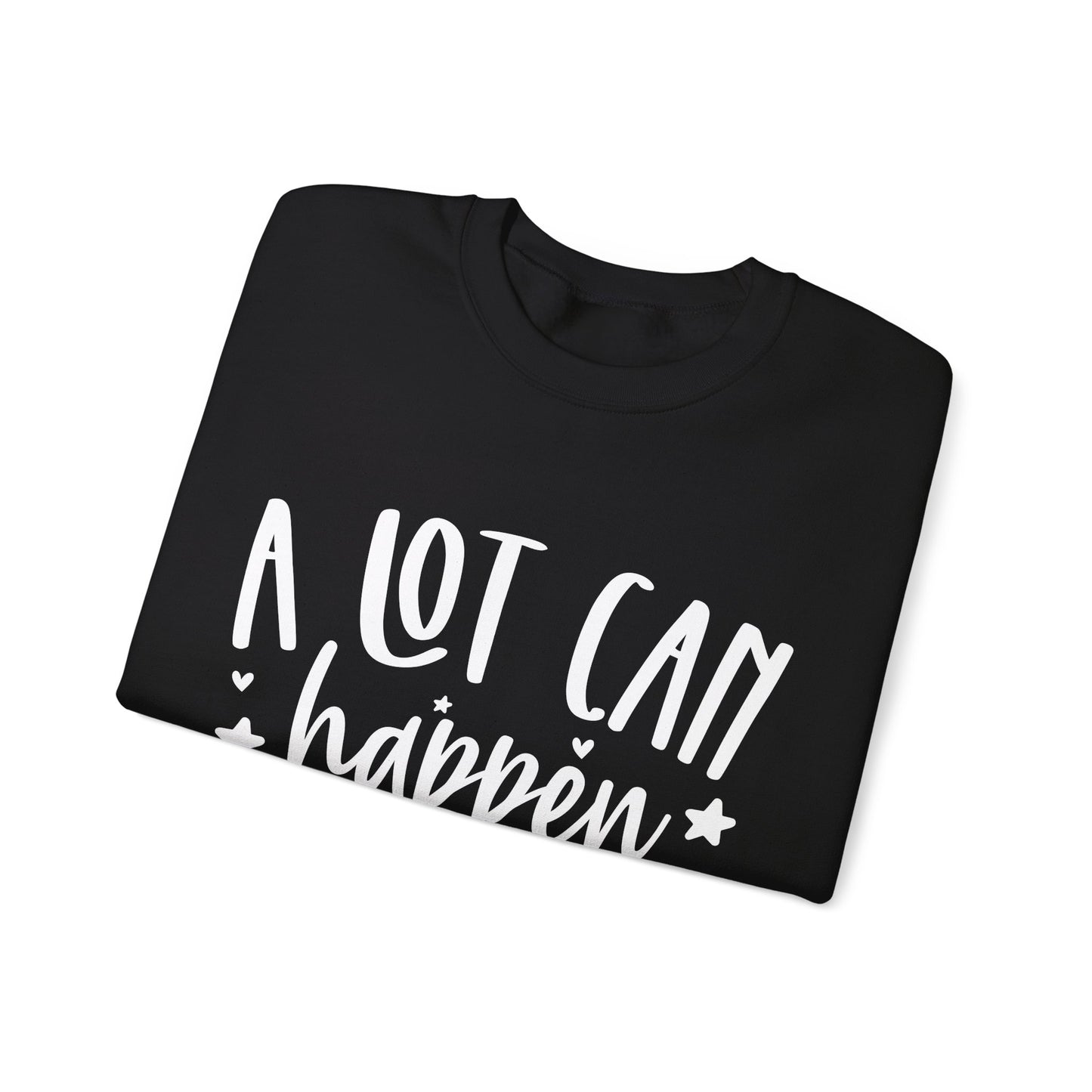 A Lot Can Happen Unisex Heavy Blend™ Crewneck Sweatshirt