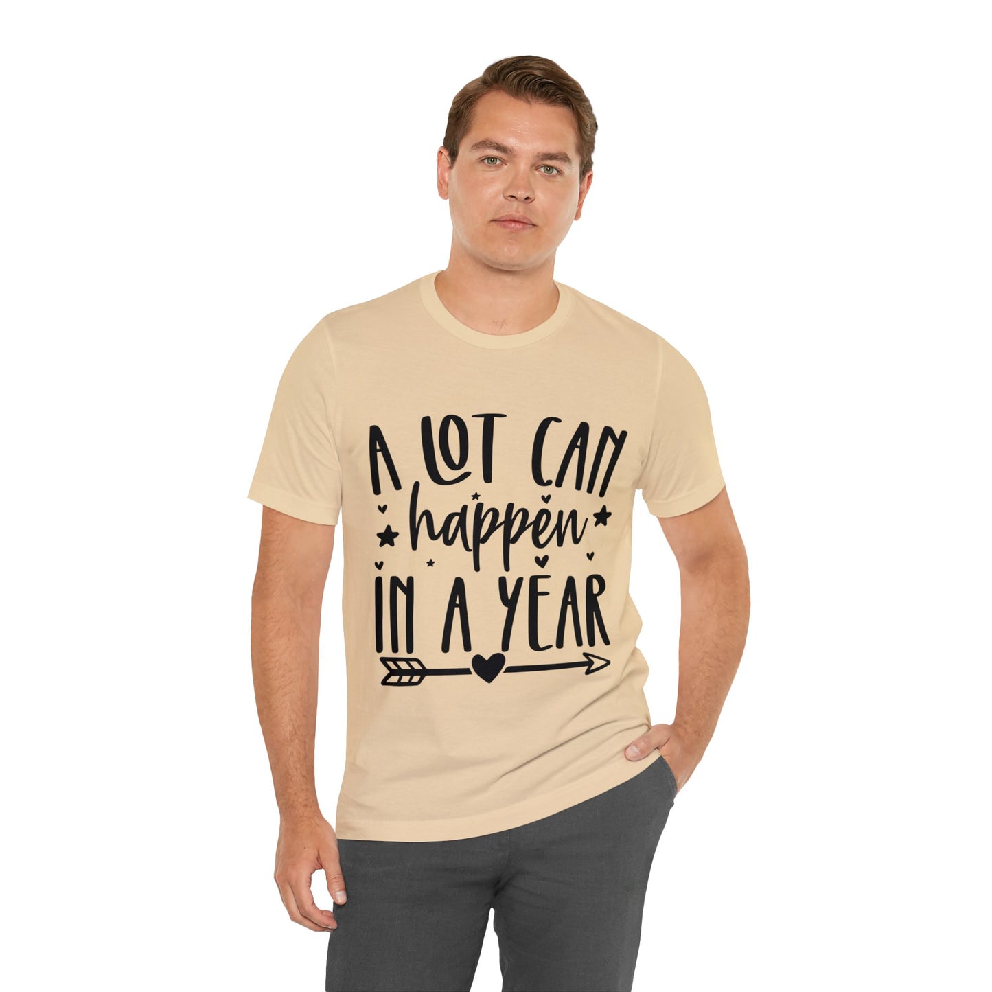 A Lot Can Happen Unisex Jersey Short Sleeve Tee