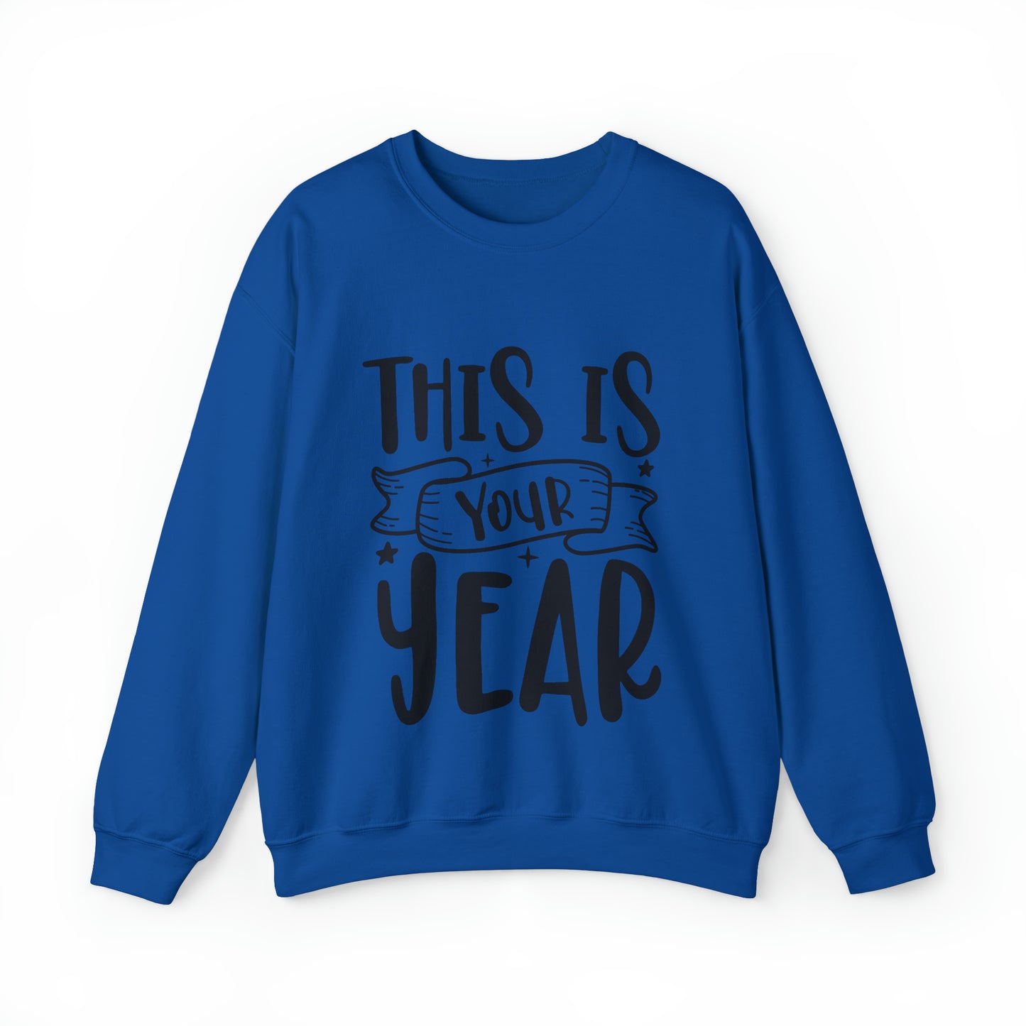 This is Your Year Unisex Heavy Blend™ Crewneck Sweatshirt