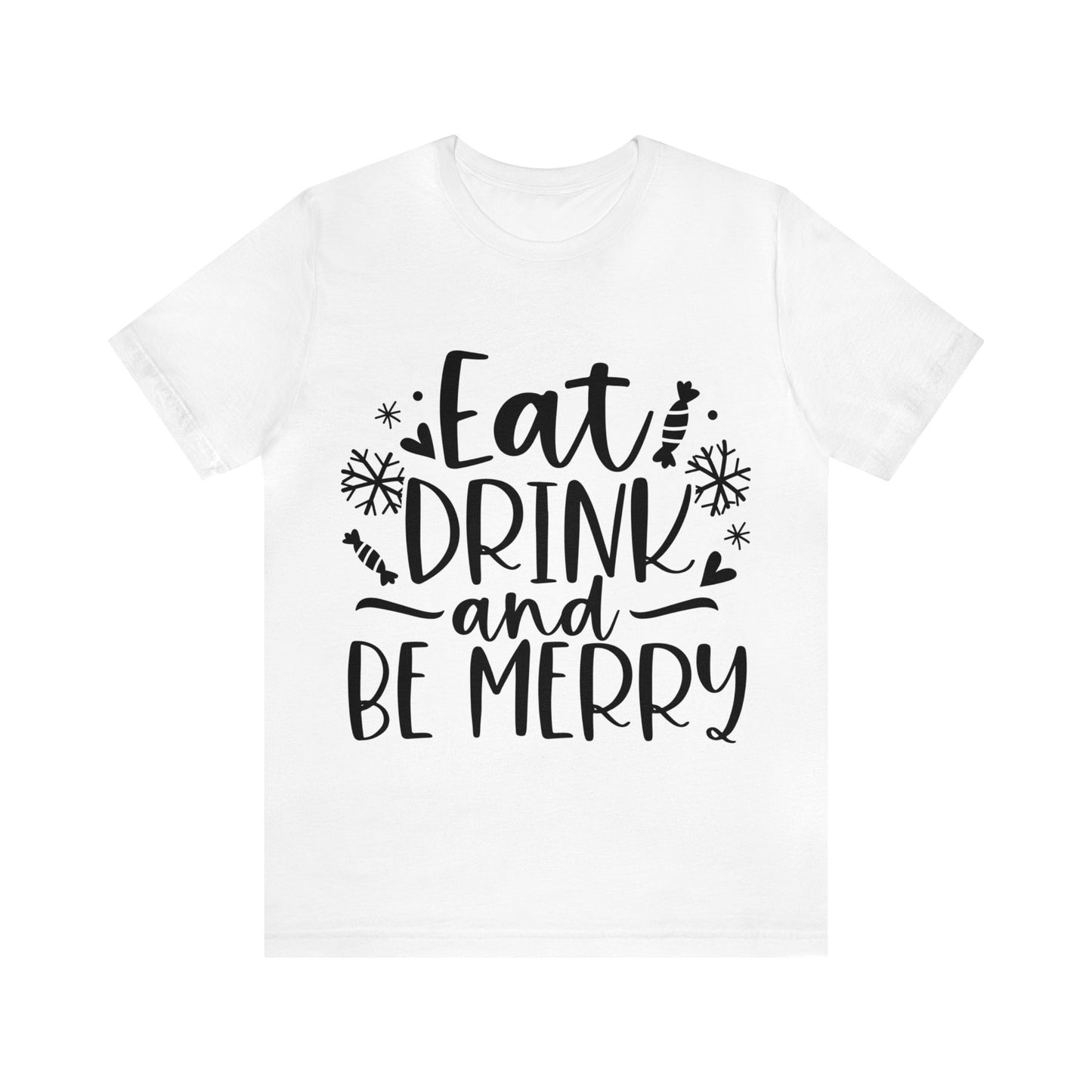 Eat & Drink Unisex Jersey Short Sleeve Tee