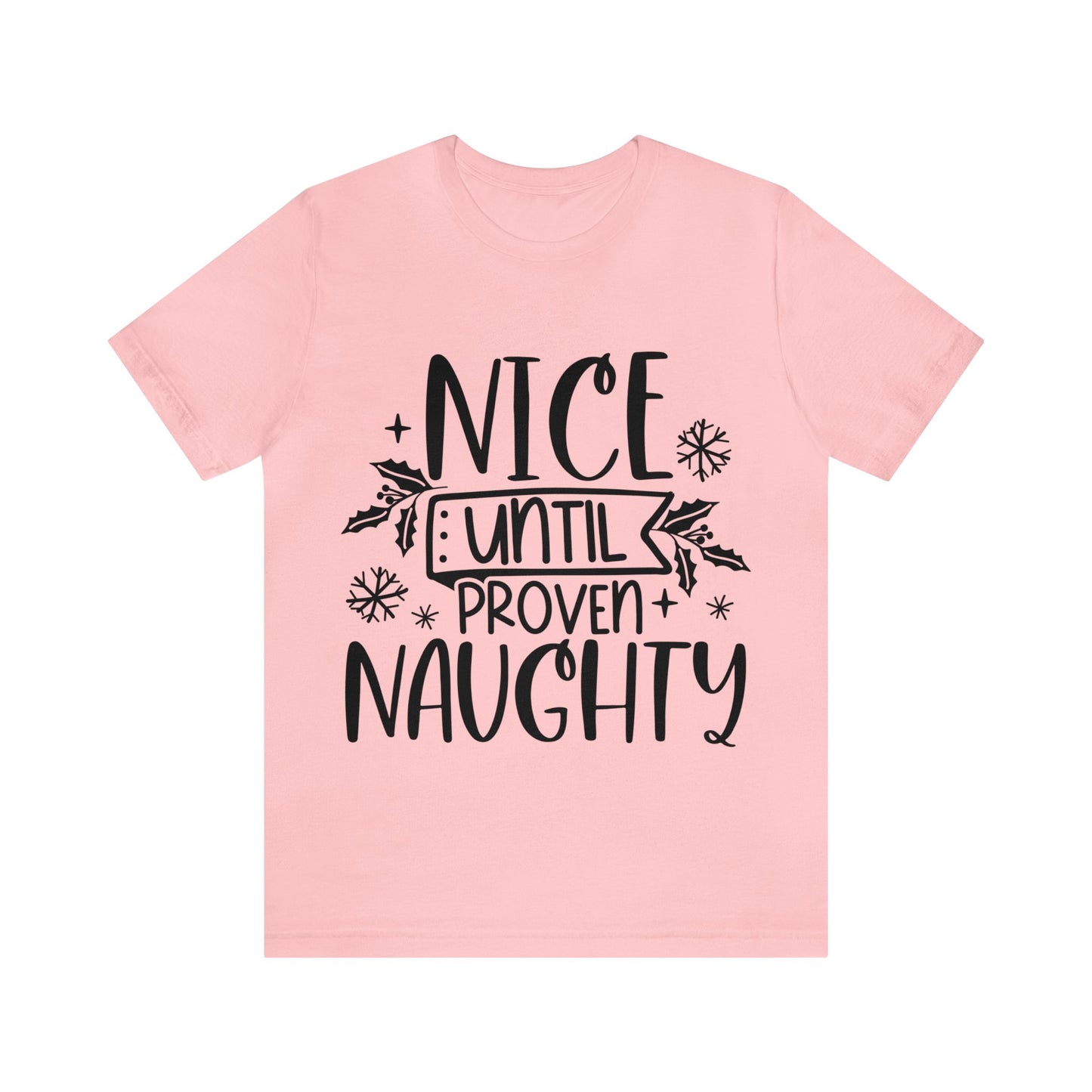 Nice & Naughty Unisex Jersey Short Sleeve Tee