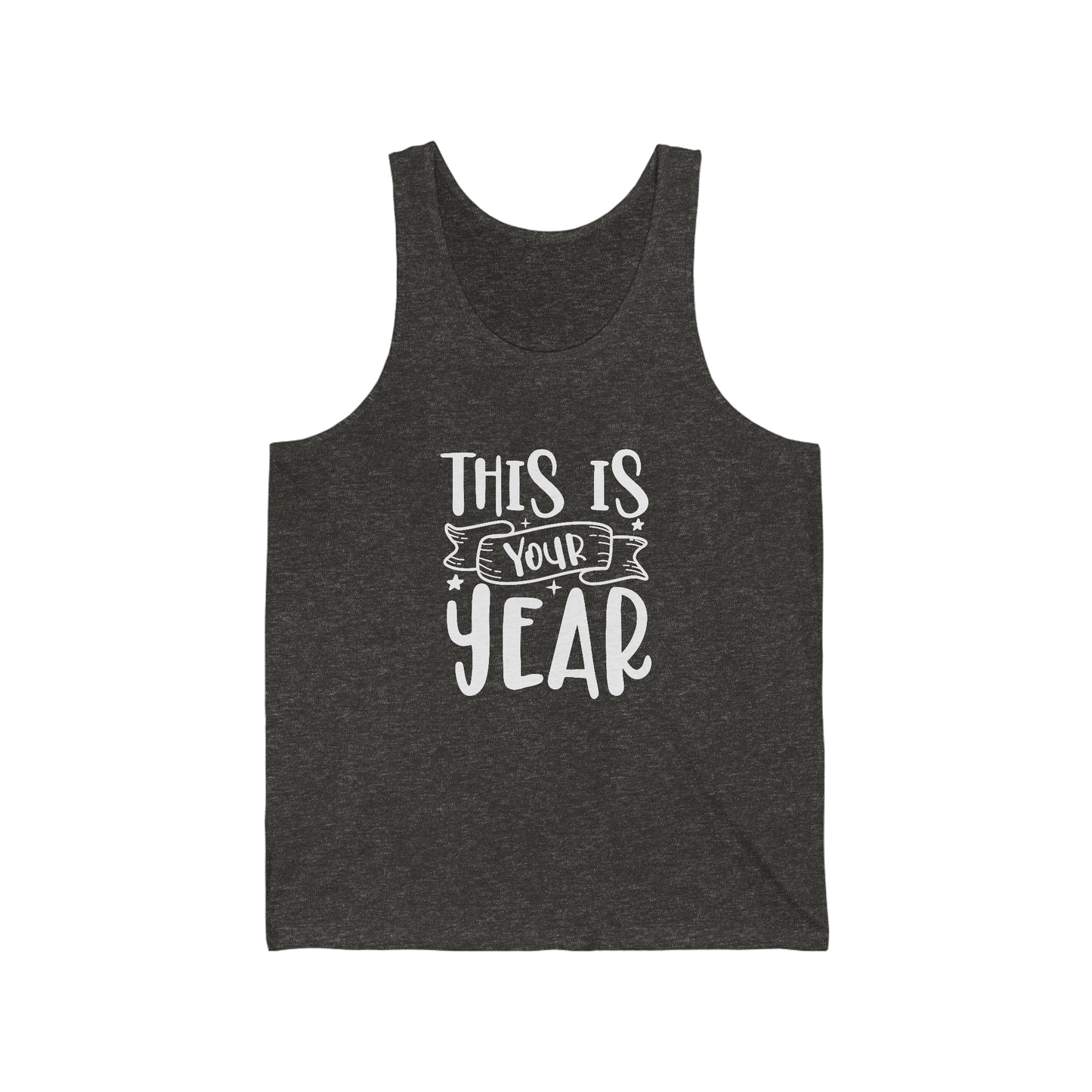 This is Your Year Unisex Jersey Tank