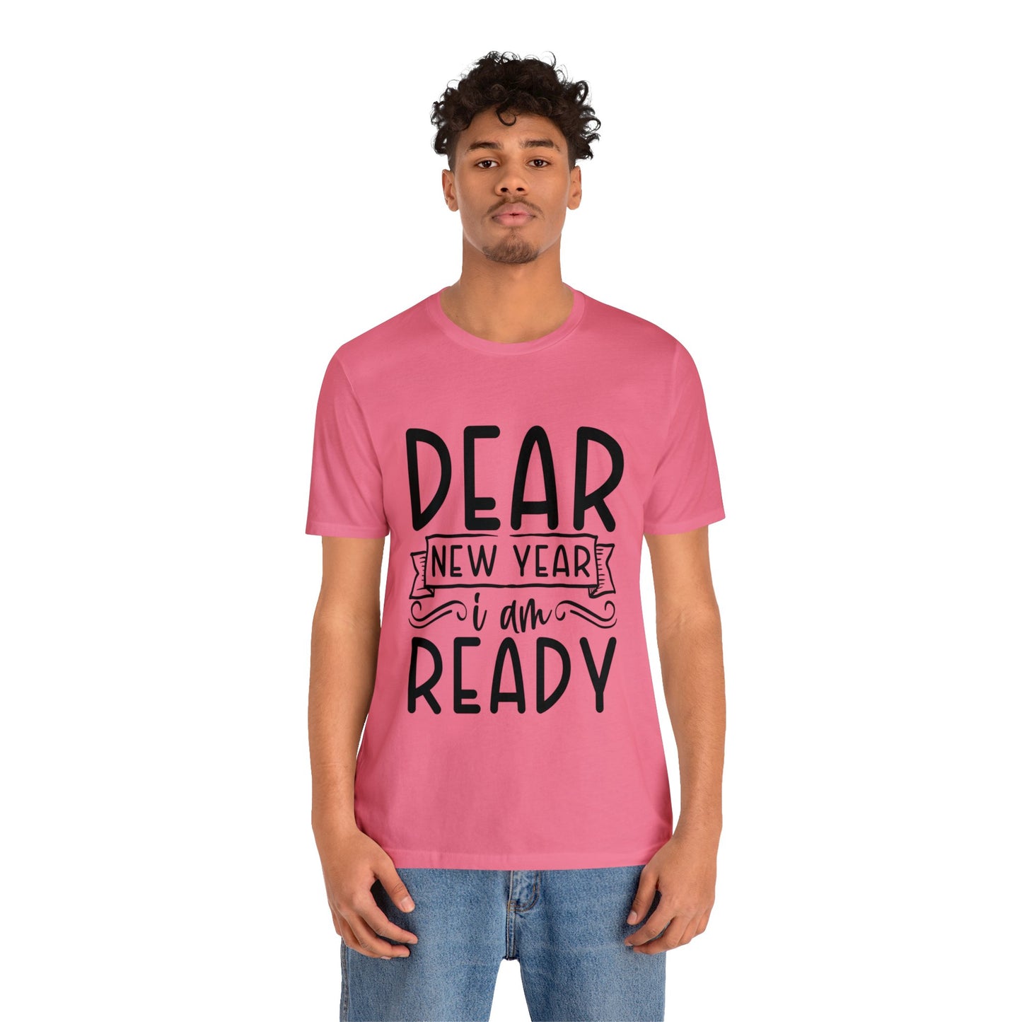 I am Ready Unisex Jersey Short Sleeve Tee