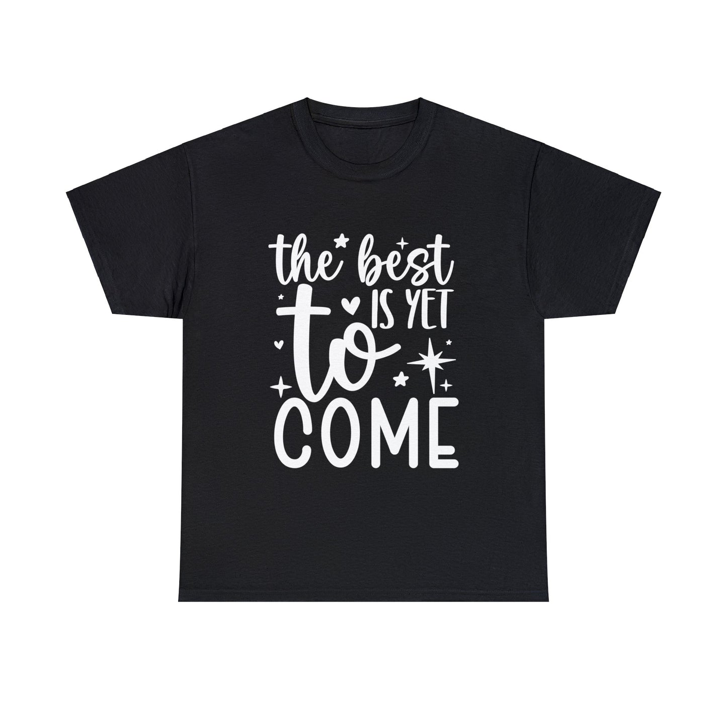 Best Yet to Come Unisex Heavy Cotton Tee