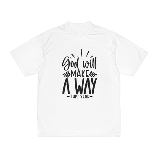 God Will Make a Way Men's Performance T-Shirt