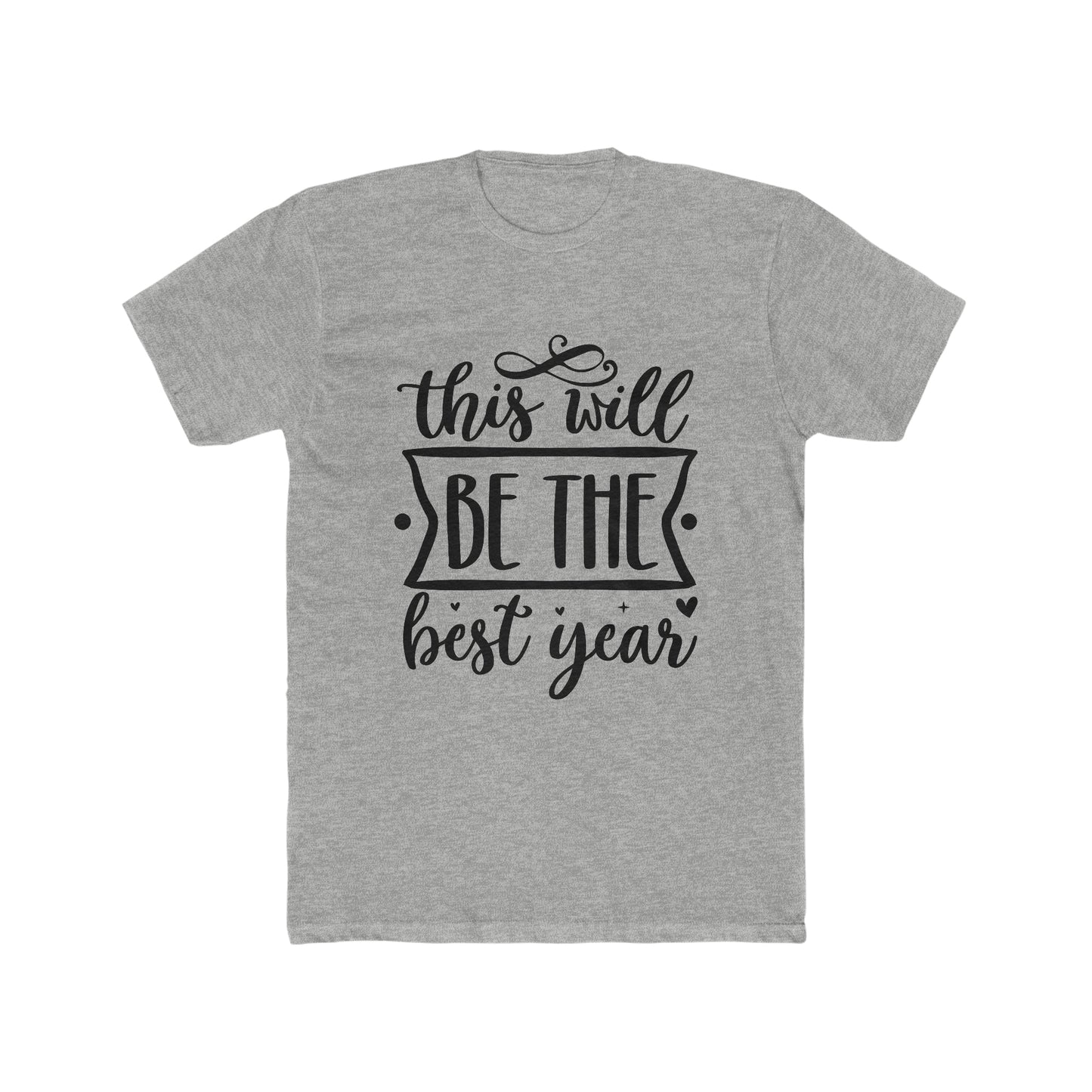 The Best Year Men's Cotton Crew Tee