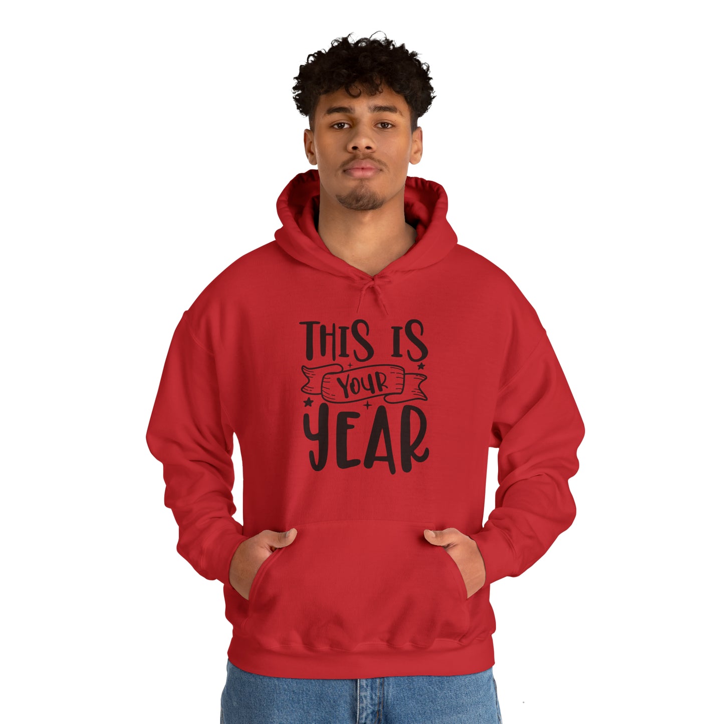 This is Your Year Unisex Heavy Blend™ Hooded Sweatshirt