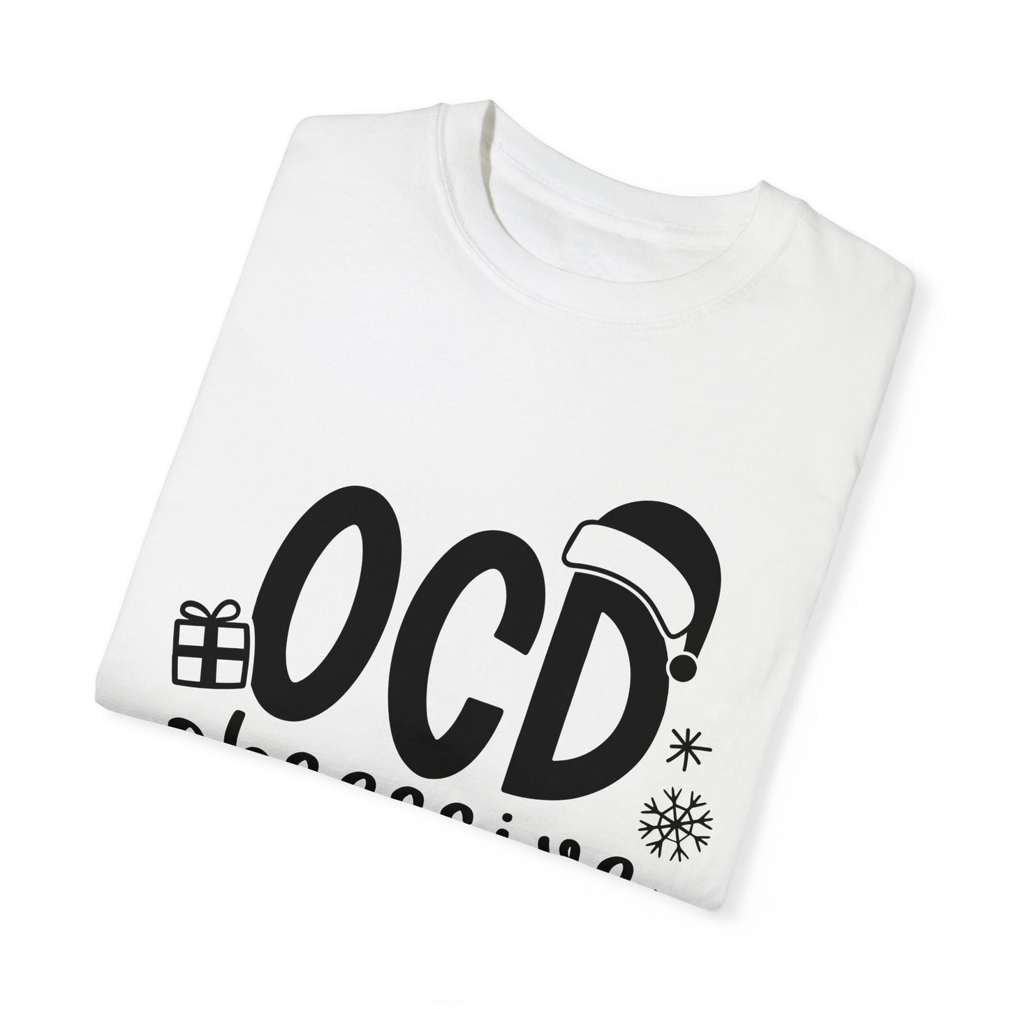 OCD Unisex Garment-Dyed T-shirt