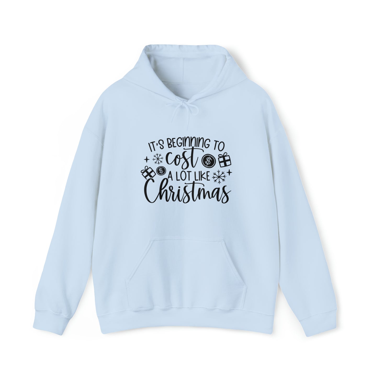 Beginning to Cost a Lot like Christmas Unisex Heavy Blend™ Hooded Sweatshirt image