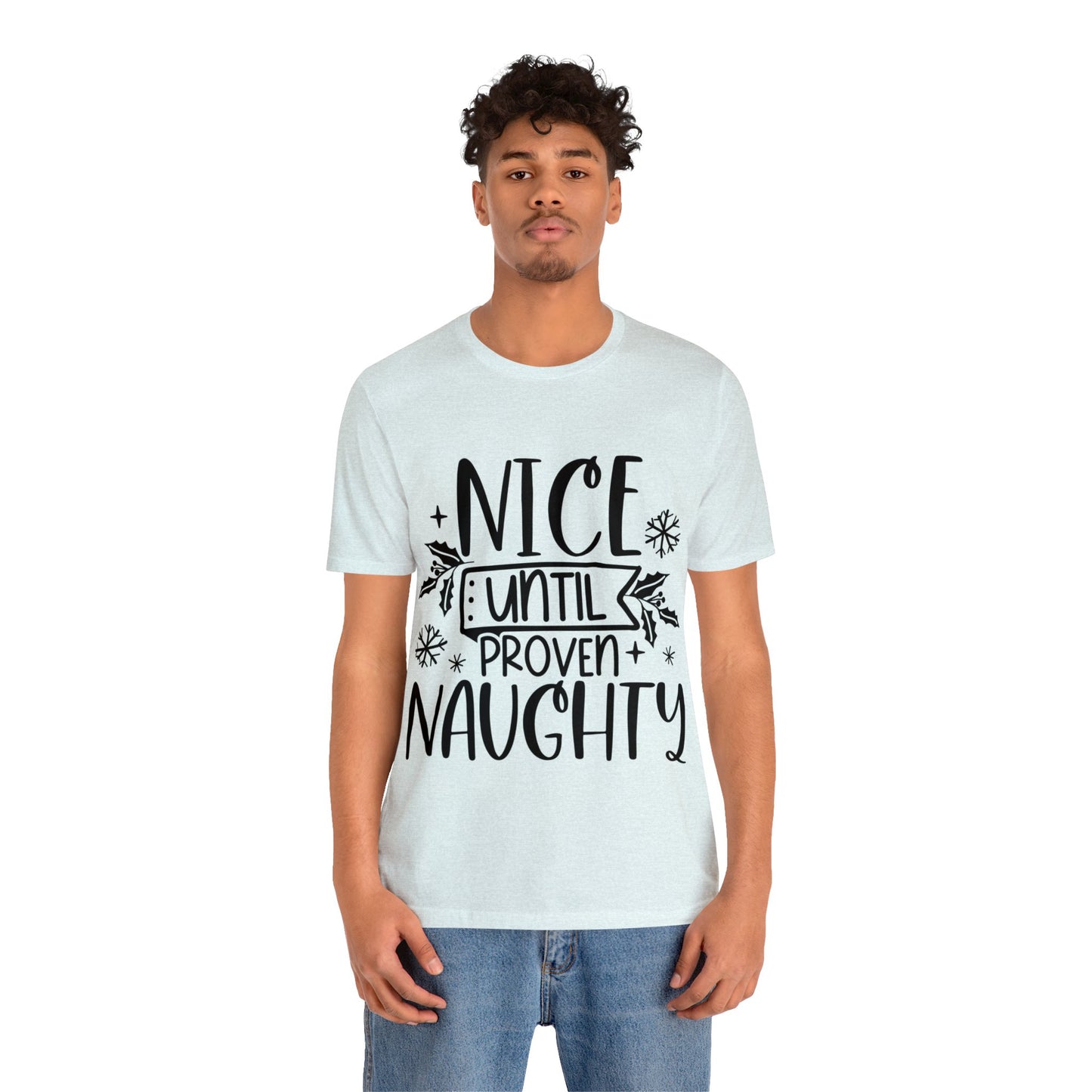 Nice & Naughty Unisex Jersey Short Sleeve Tee