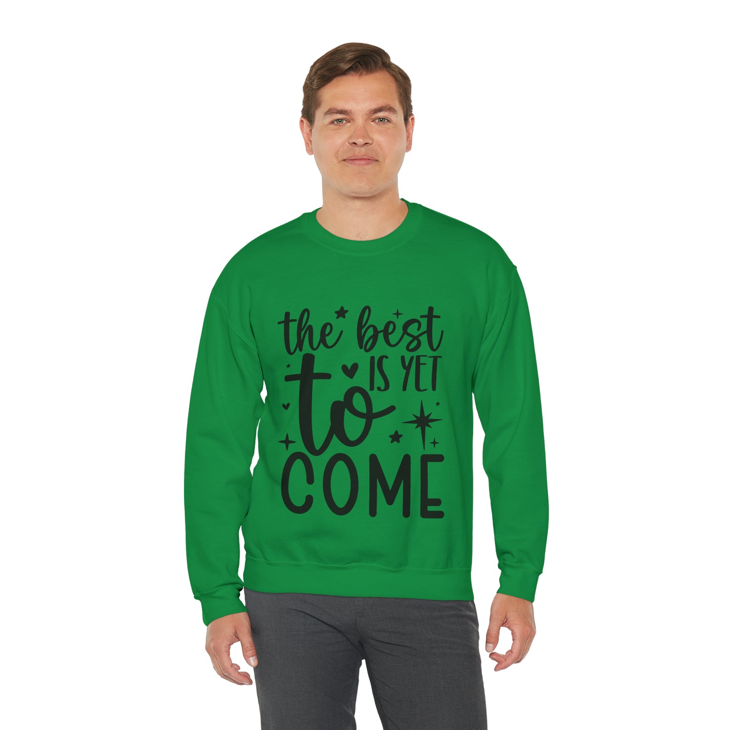 Best Yet to Come Unisex Heavy Blend™ Crewneck Sweatshirt