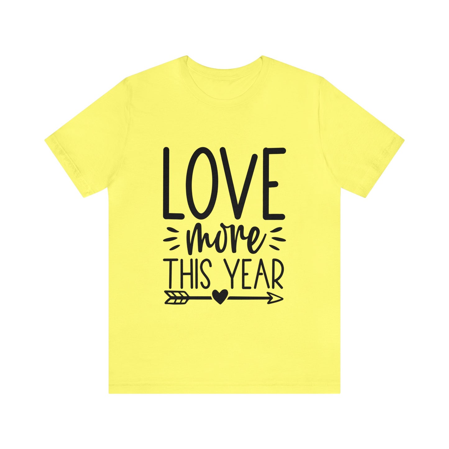 Love More Unisex Jersey Short Sleeve Tee