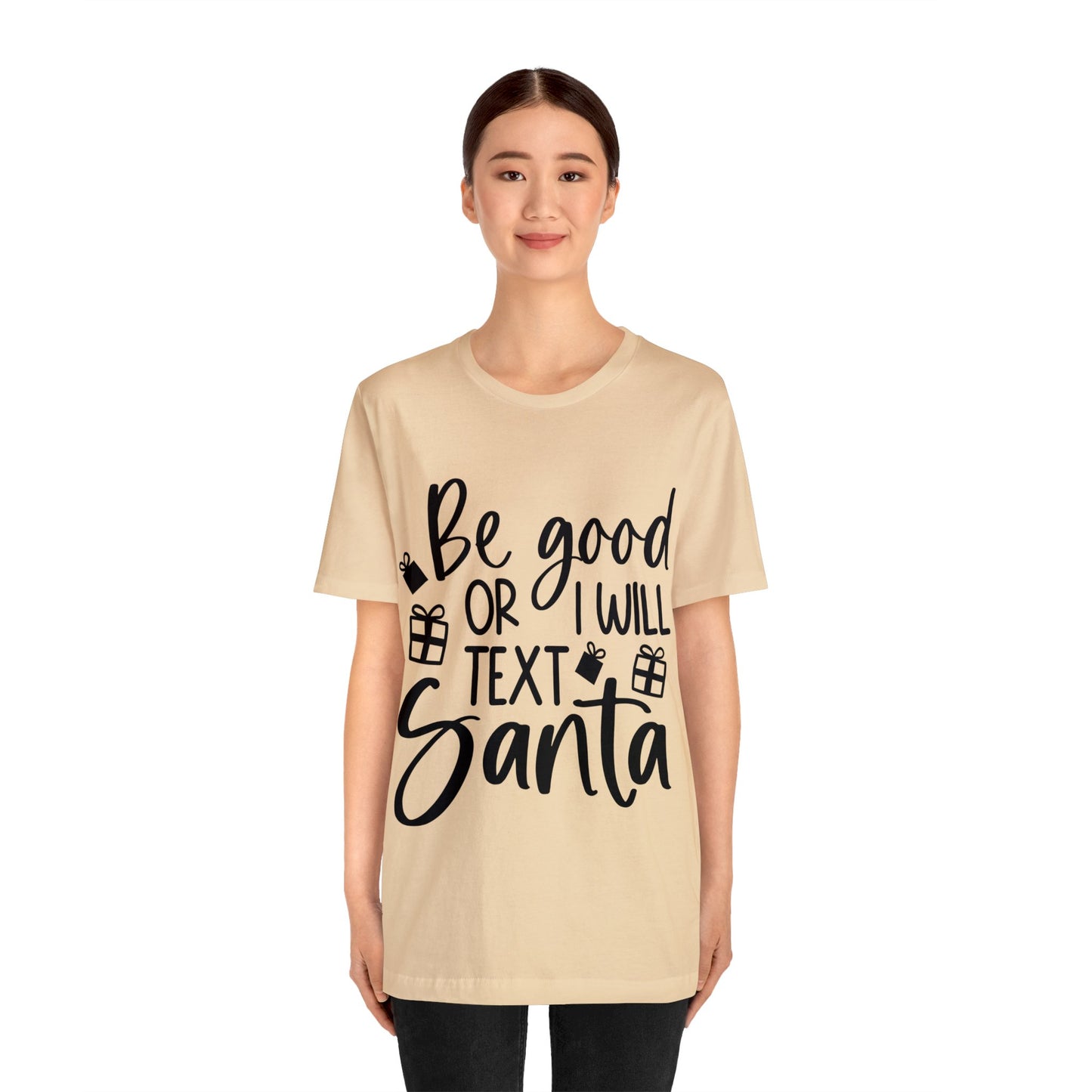 Be Good Unisex Jersey Short Sleeve Tee