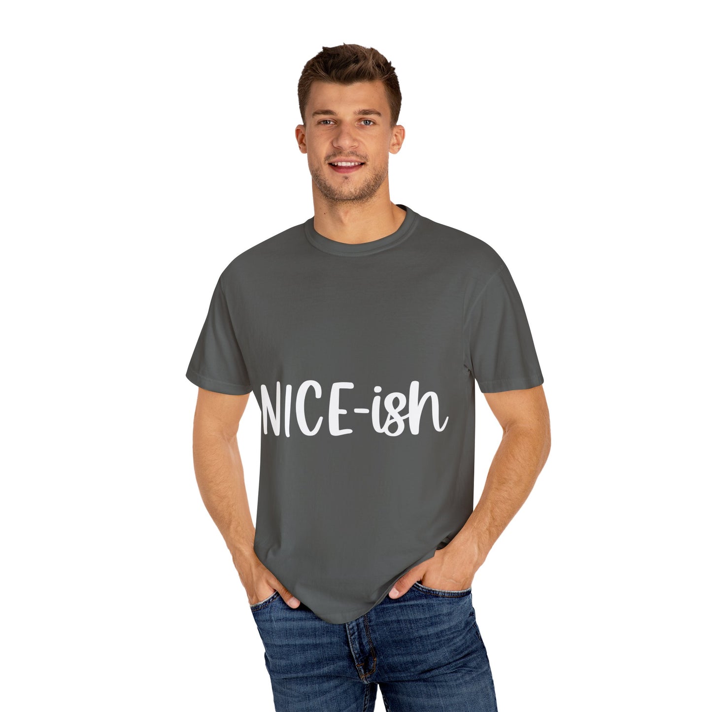 Nice-ish Unisex Garment-Dyed T-shirt