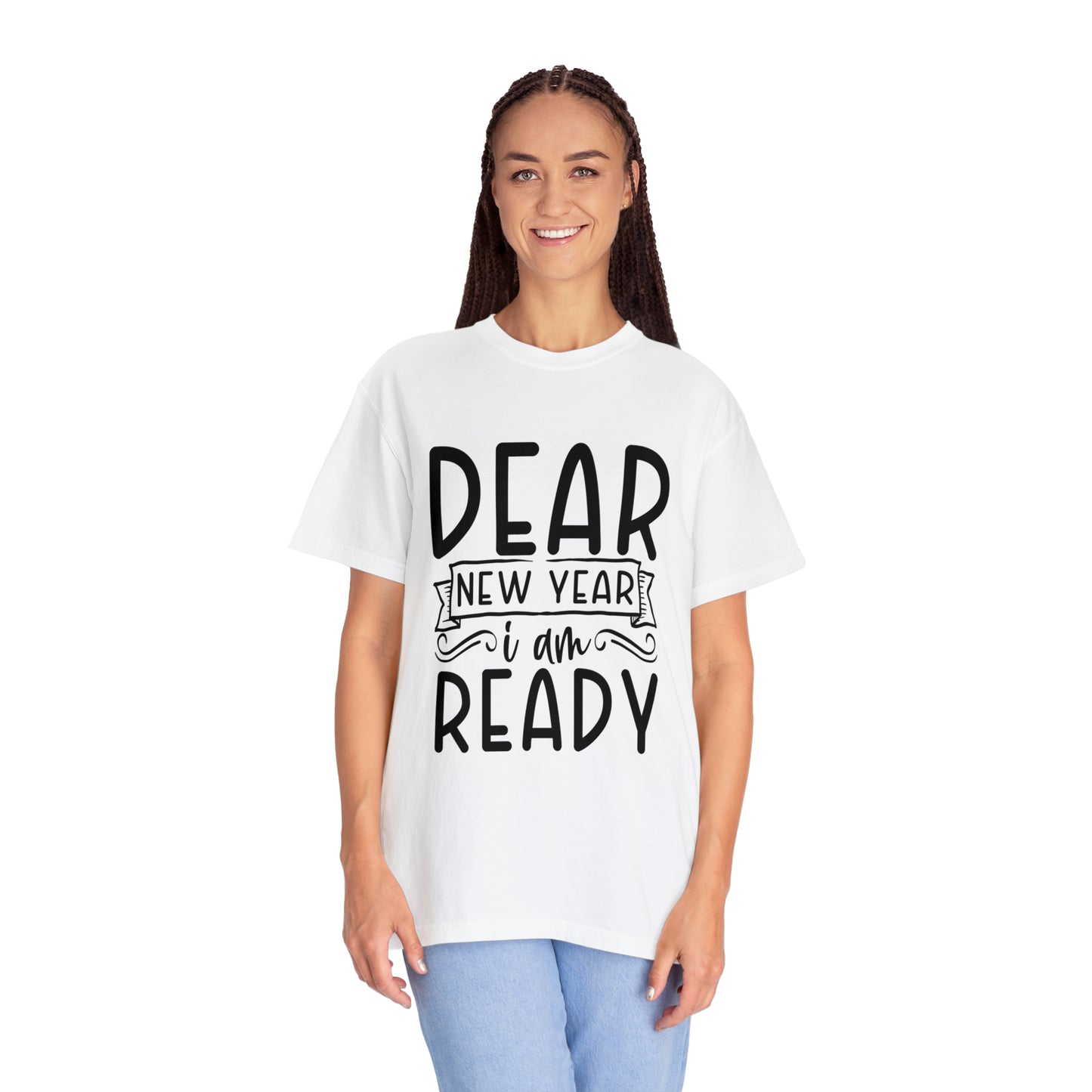 I am Ready Unisex Garment-Dyed T-shirt