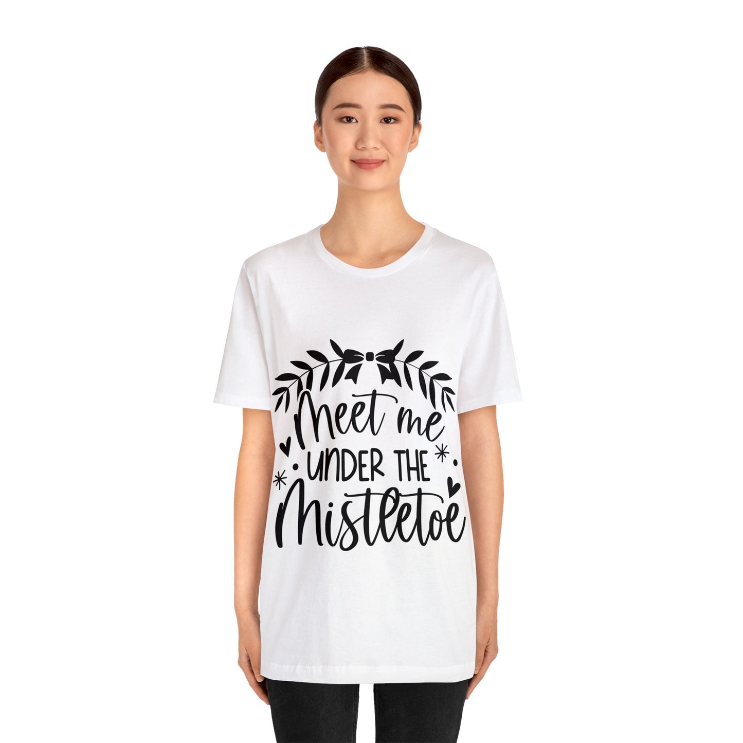 Meet me under Misteetoe Unisex Jersey Short Sleeve Tee