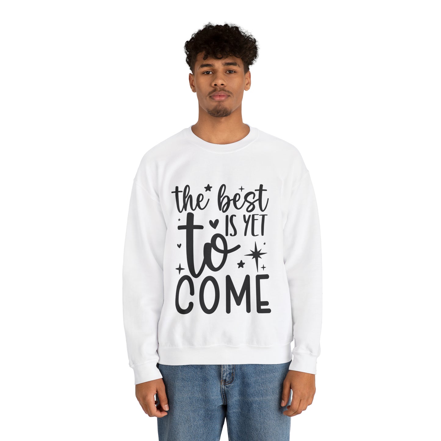 Best Yet to Come Unisex Heavy Blend™ Crewneck Sweatshirt