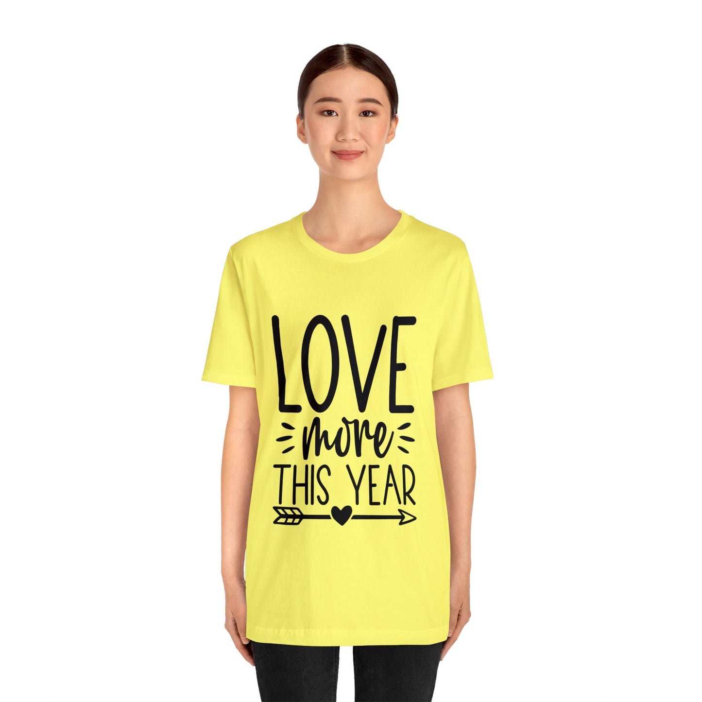 Love More Unisex Jersey Short Sleeve Tee