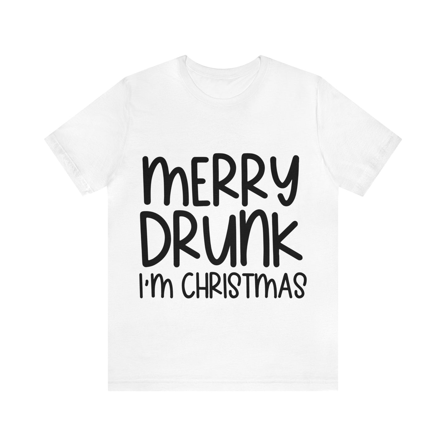 Merry Drunk Unisex Jersey Short Sleeve Tee