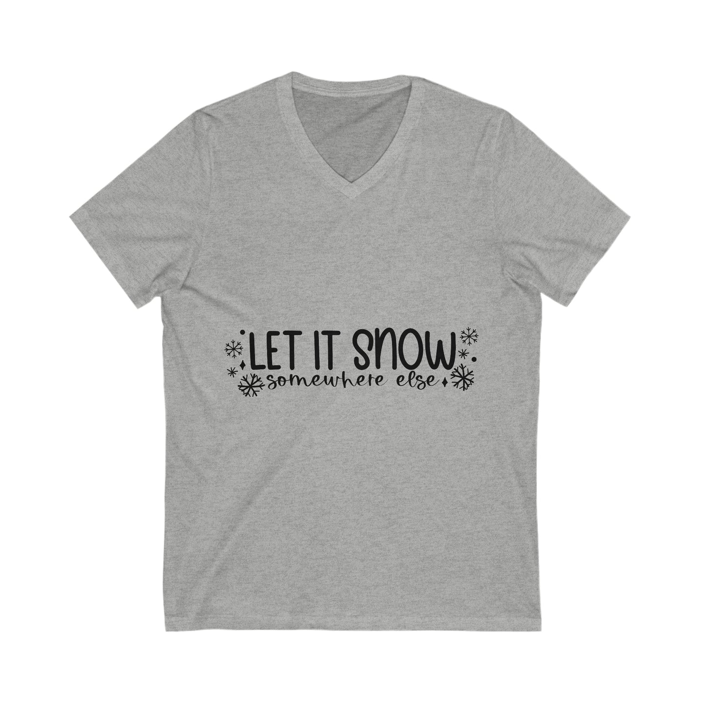 Let it Snow Unisex Jersey Short Sleeve V-Neck Tee