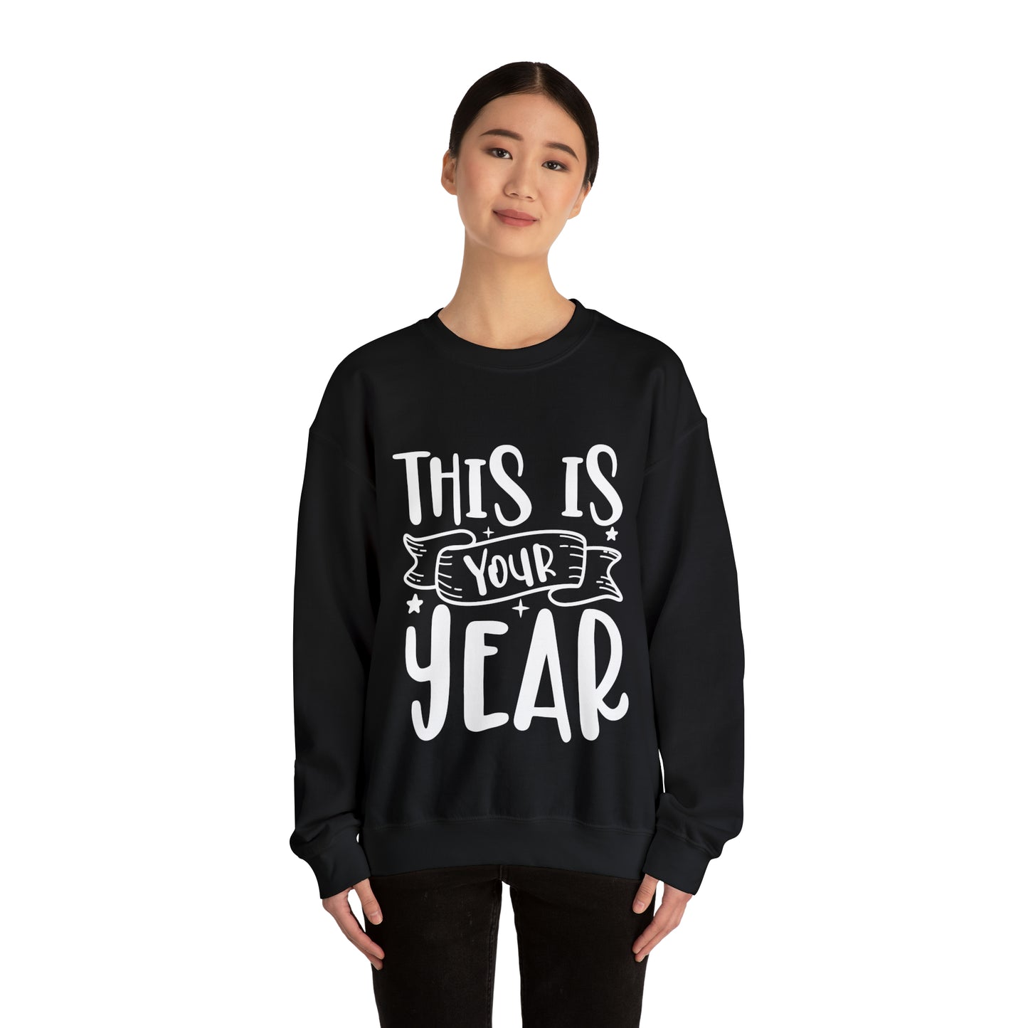 This is Your Year Unisex Heavy Blend™ Crewneck Sweatshirt