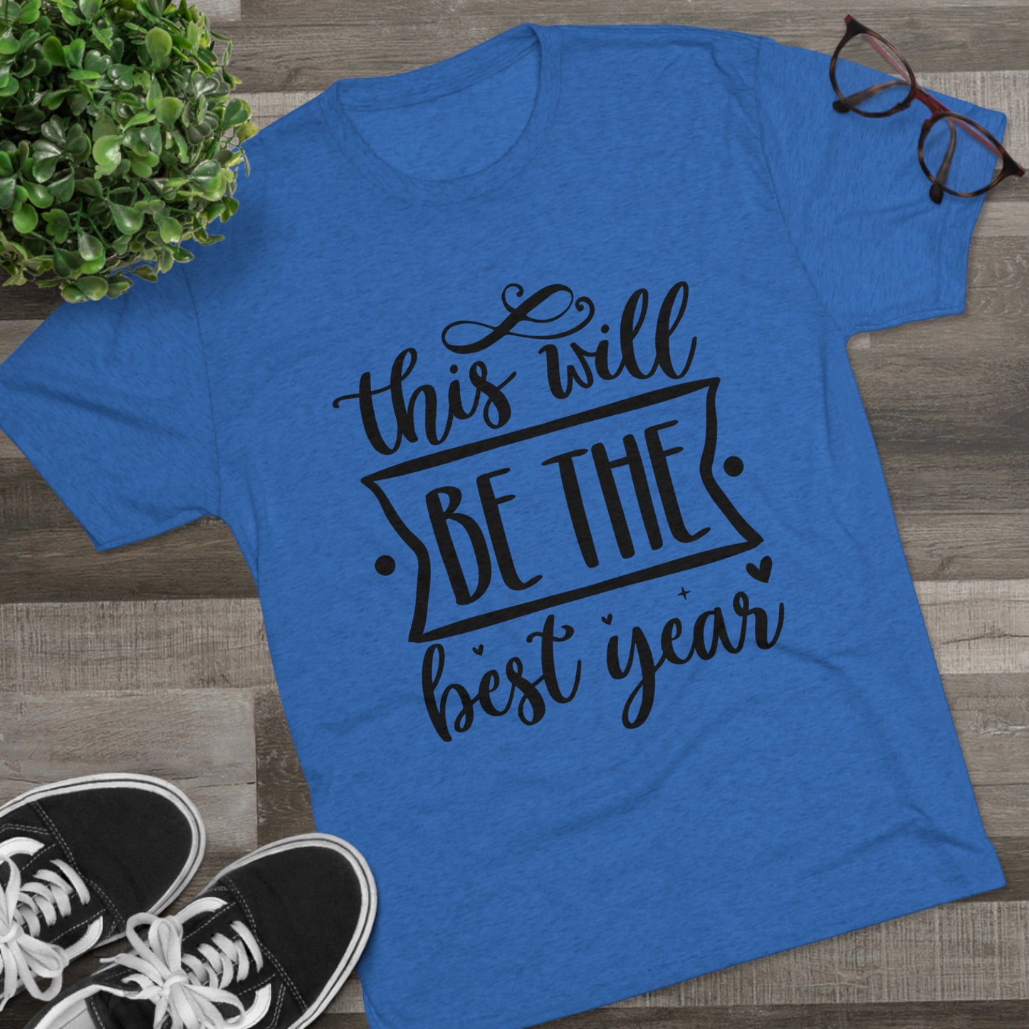 The Best Year Unisex Tri-Blend Crew Tee