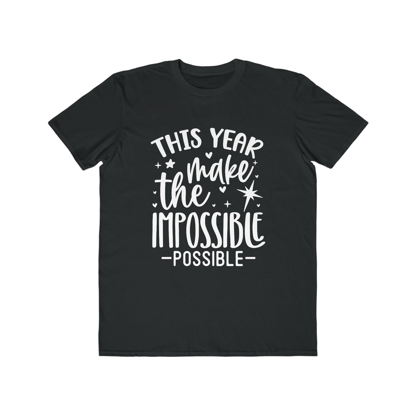 Impossible Possible Men's Lightweight Fashion Tee