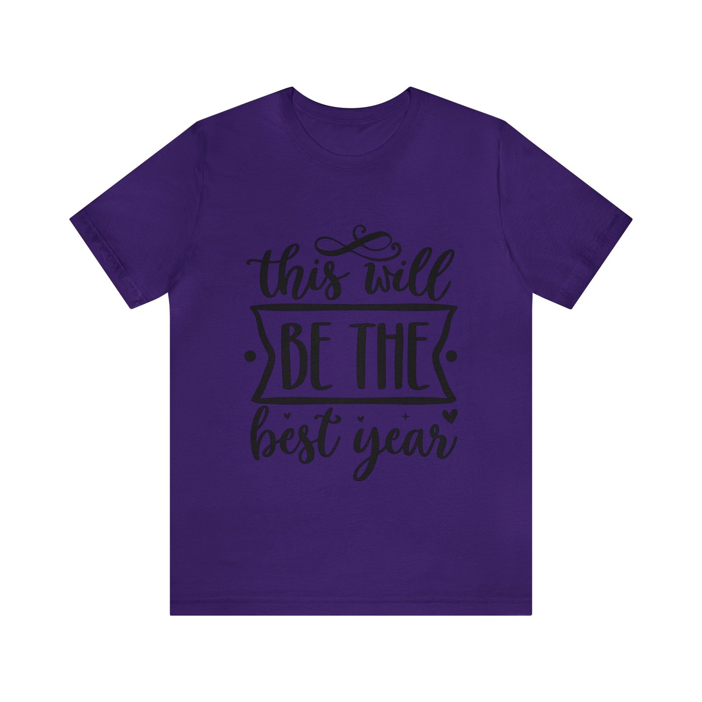 The Best Year Unisex Jersey Short Sleeve Tee