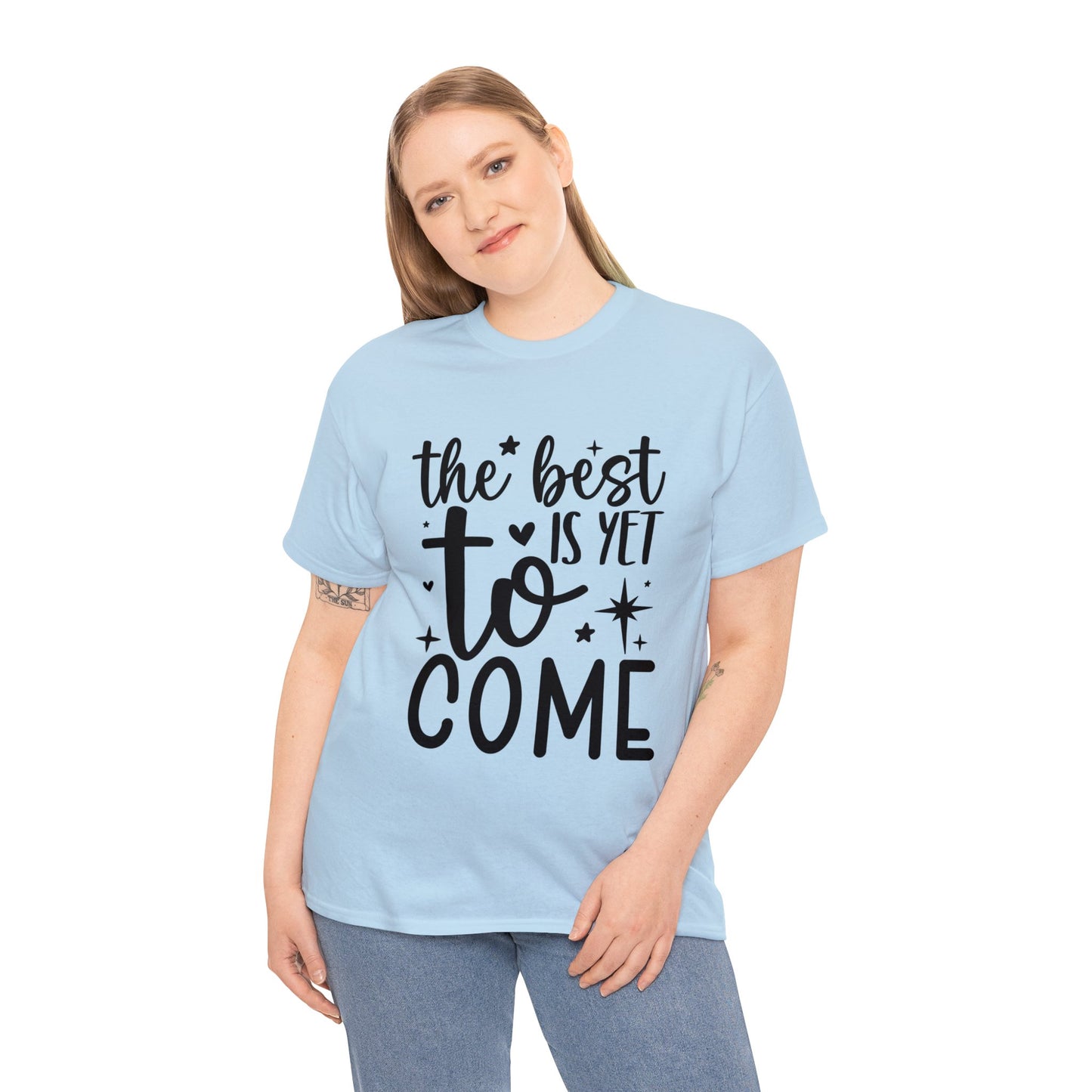 Best Yet to Come Unisex Heavy Cotton Tee