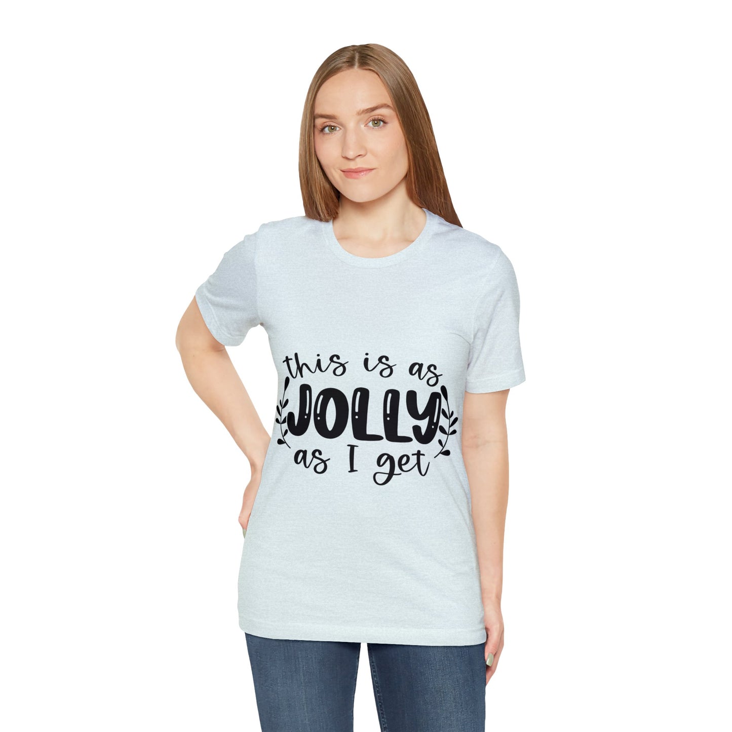 Jolly Unisex Jersey Short Sleeve Tee