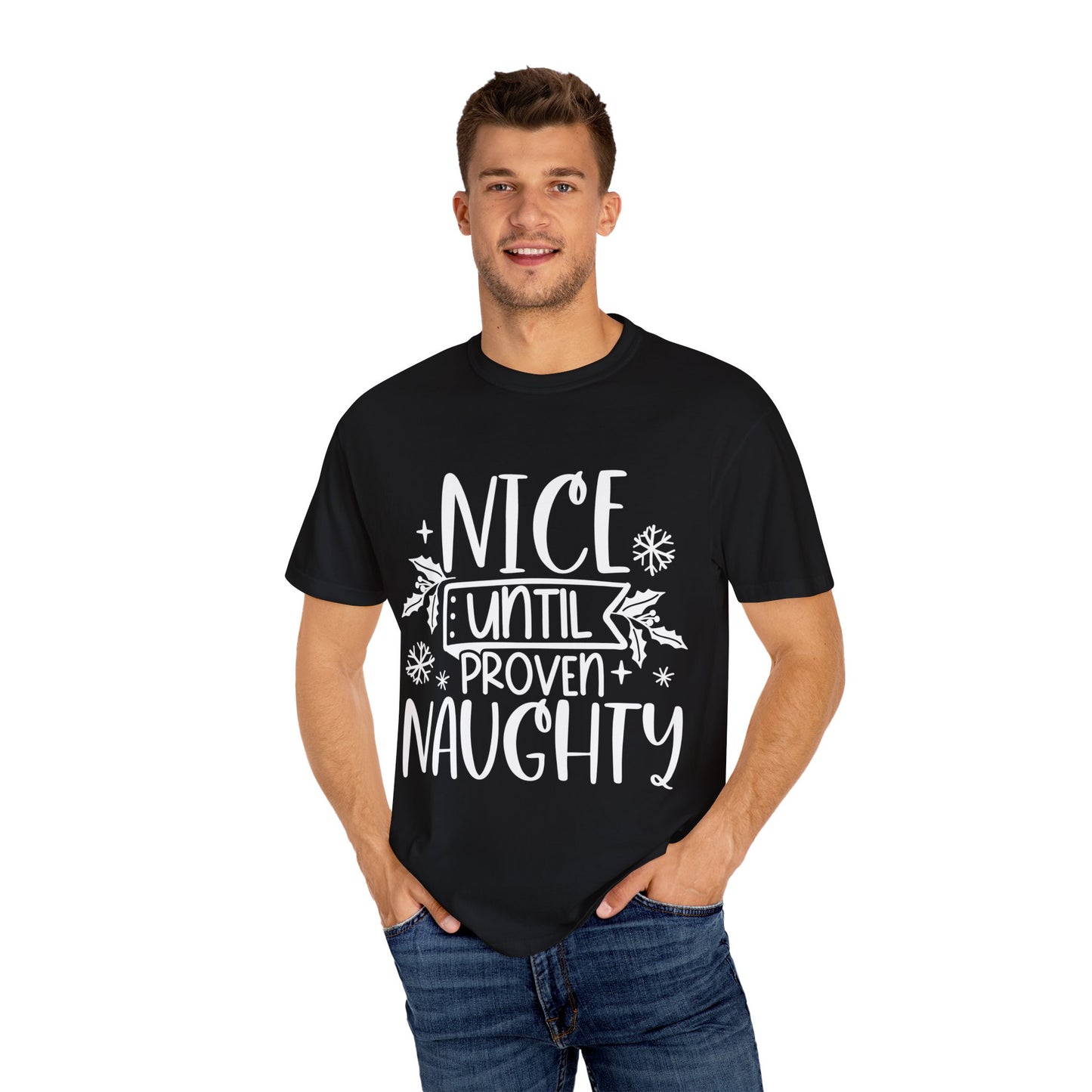 Nice & Naughty Unisex Garment-Dyed T-shirt