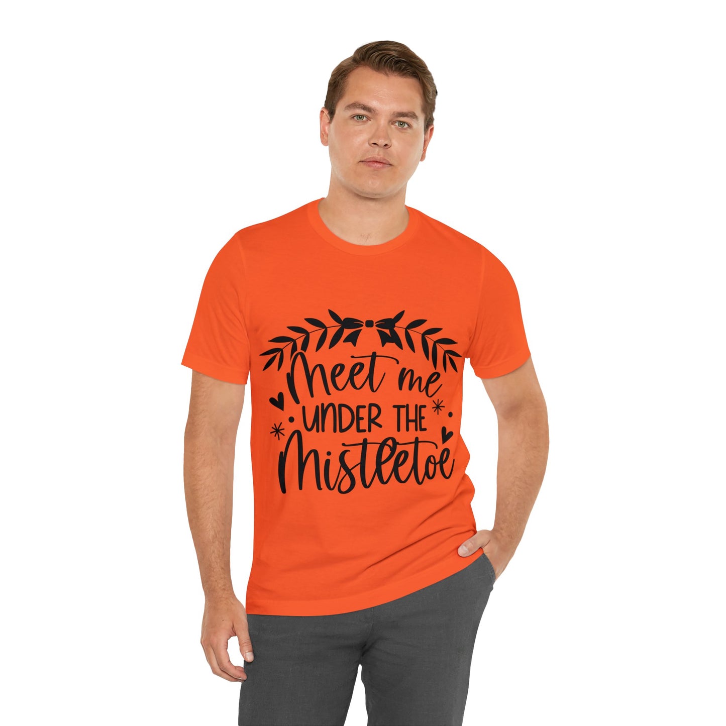 Meet me under Misteetoe Unisex Jersey Short Sleeve Tee