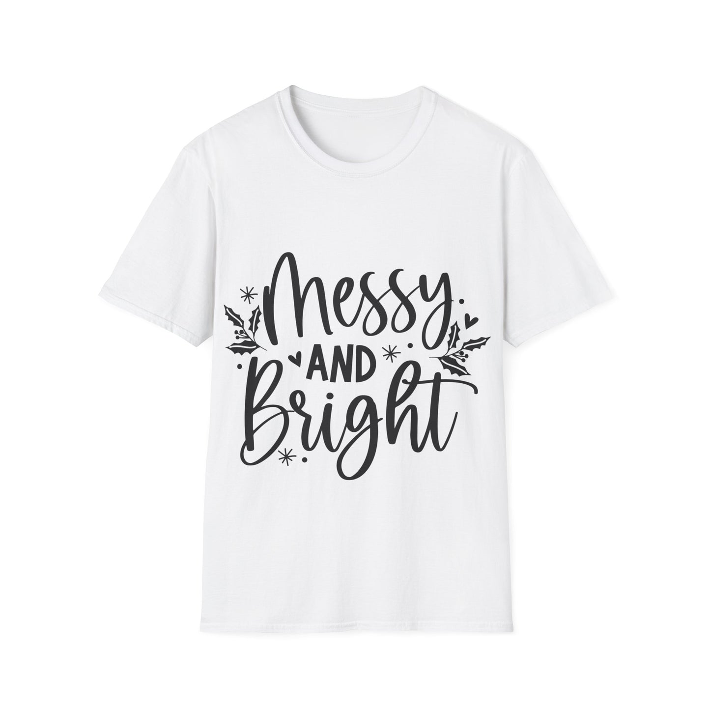 Messy & Bright Unisex Softstyle T-Shirt