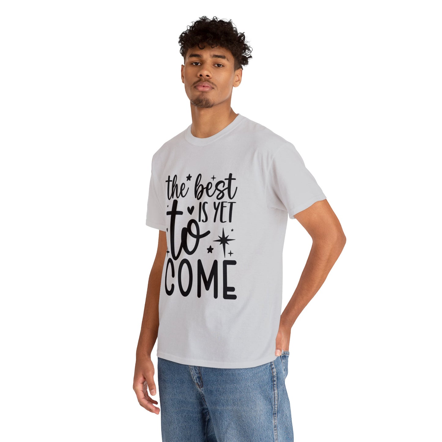 Best Yet to Come Unisex Heavy Cotton Tee