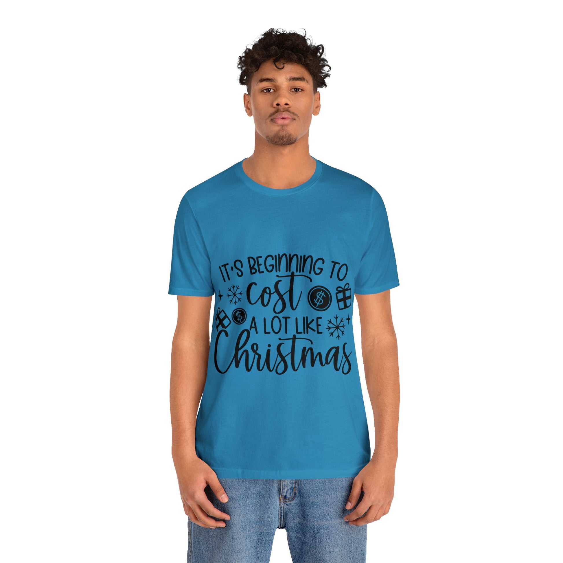 Beginning to Cost a lot like Christmas Unisex Jersey Short Sleeve Tee image