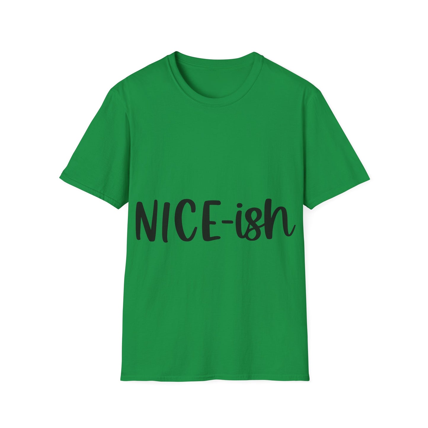 Nice-ish Unisex Softstyle T-Shirt