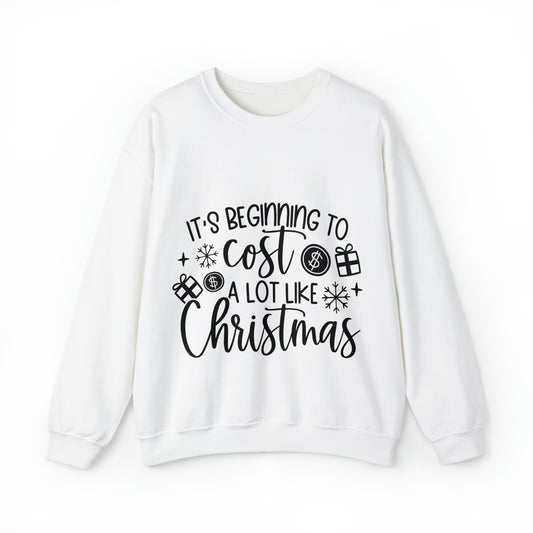 Beginning to Cost a lot like Christmas Unisex Heavy Blend™ Crewneck Sweatshirt image