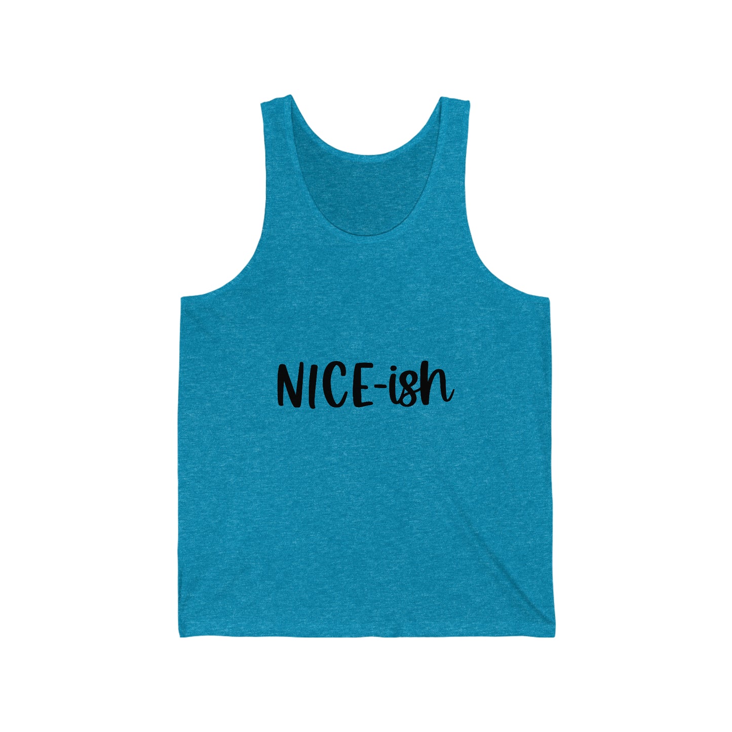 Nice-ish Unisex Jersey Tank