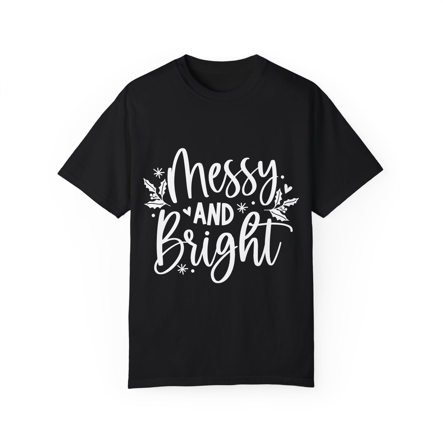 Messy & Bright Unisex Garment-Dyed T-shirt