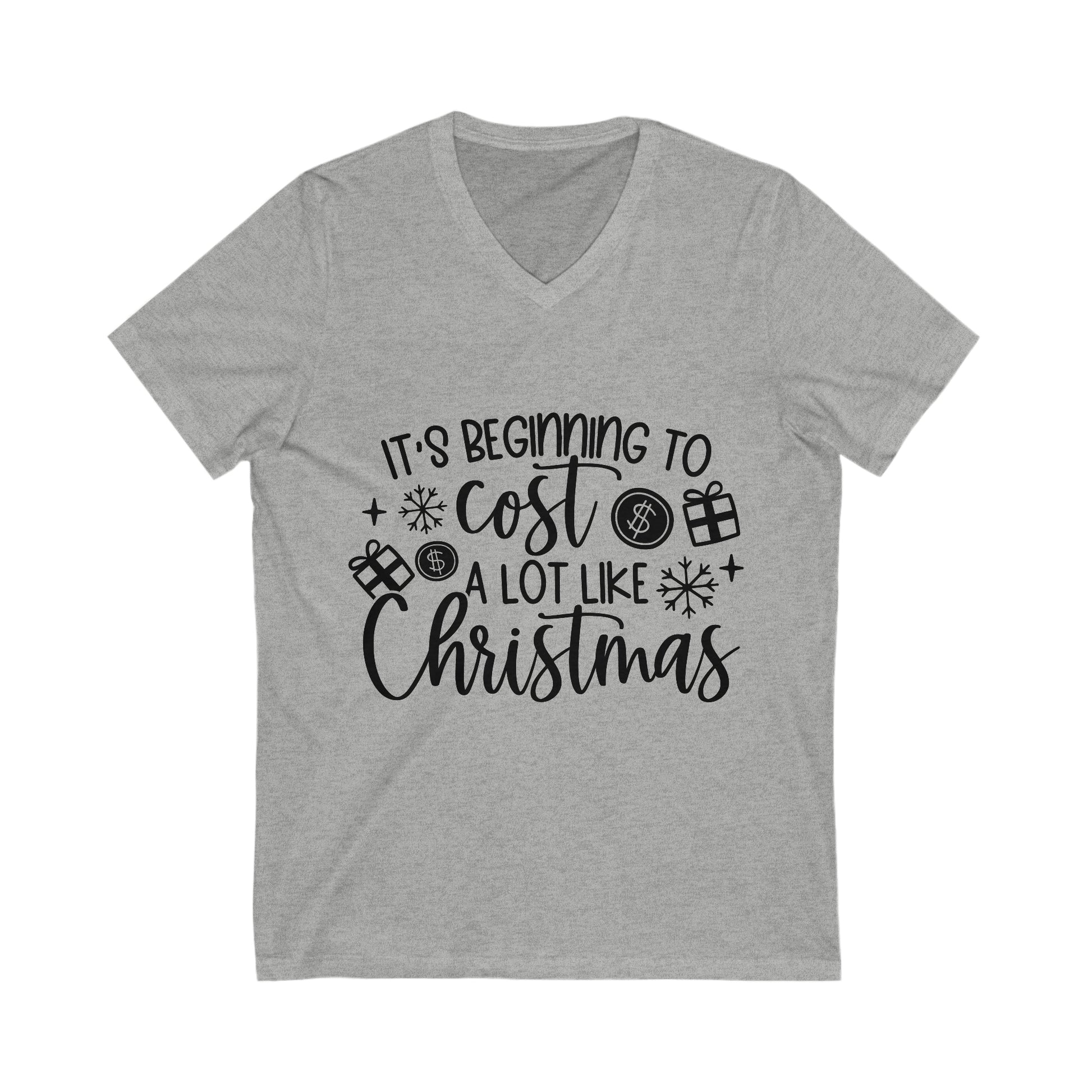 Beginning to Cost a Lot like Christmas Unisex Jersey Short Sleeve V-Neck Tee image