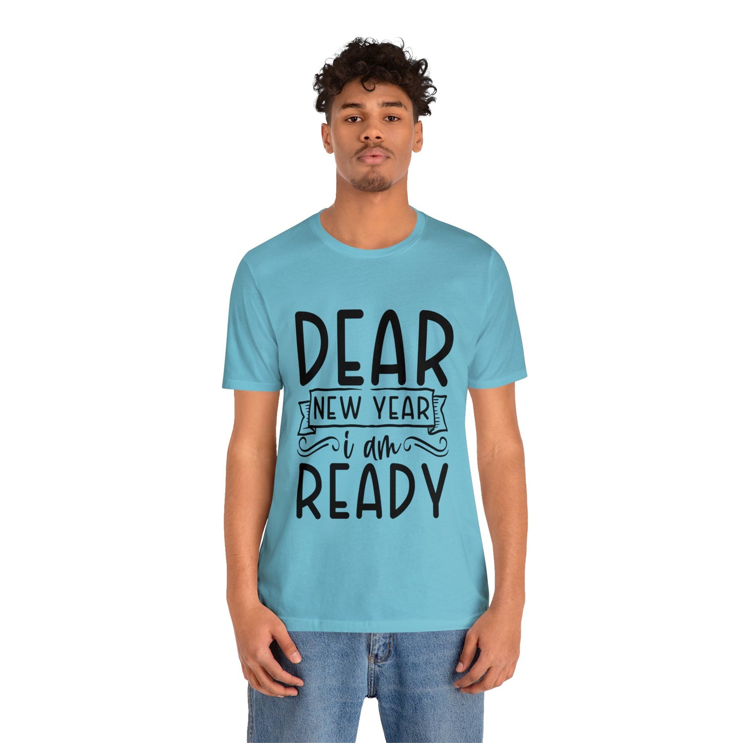 I am Ready Unisex Jersey Short Sleeve Tee